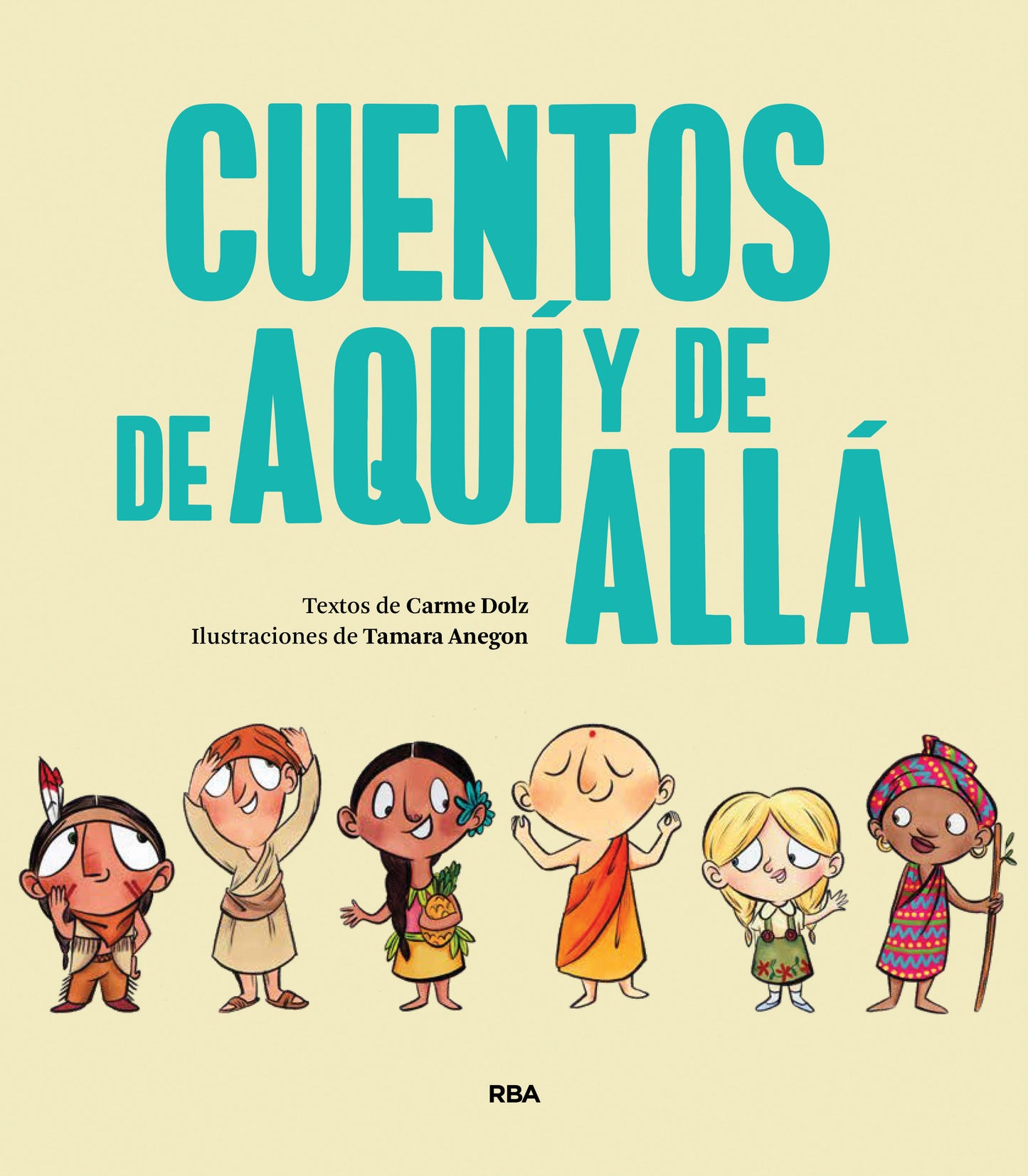 Cuentos de aqu� y de all� / Stories from Here and There