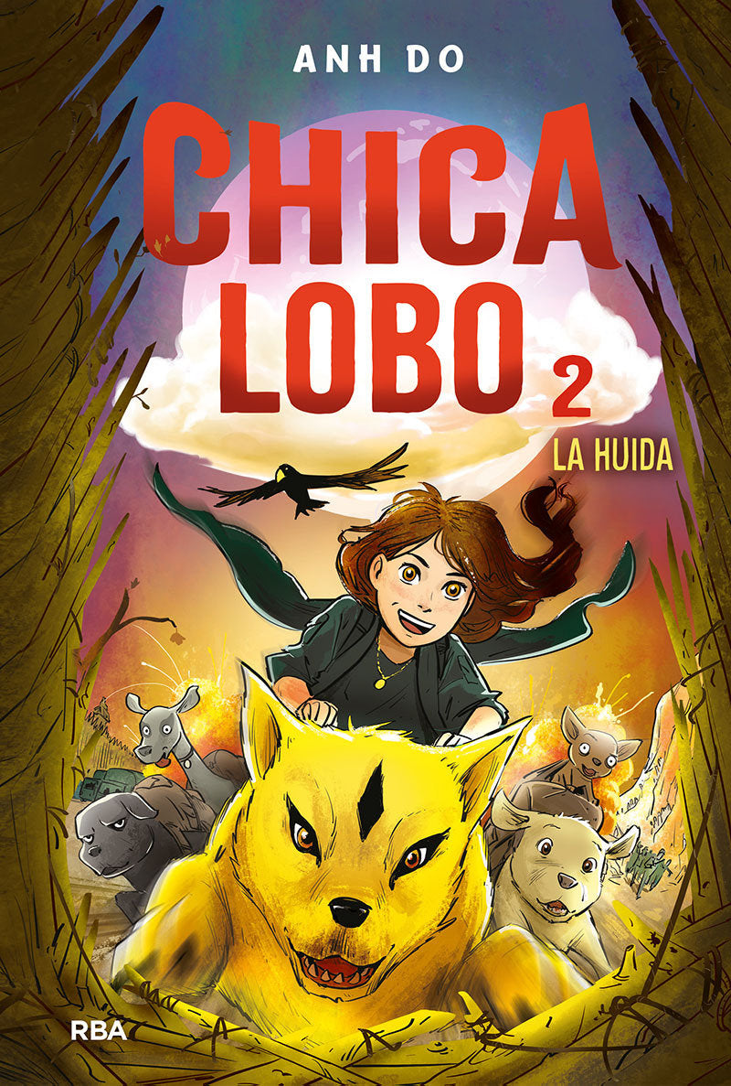 La huida / The Great Escape: Wolf Girl 2 (Chica Lobo, La / Wolf Girl) (Book:2)