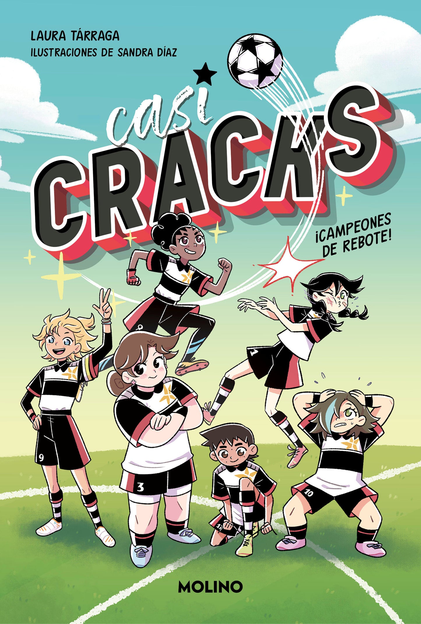¡Campeones de rebote! / Champions by Pure Luck (Casi CRACKS) (Book:1)