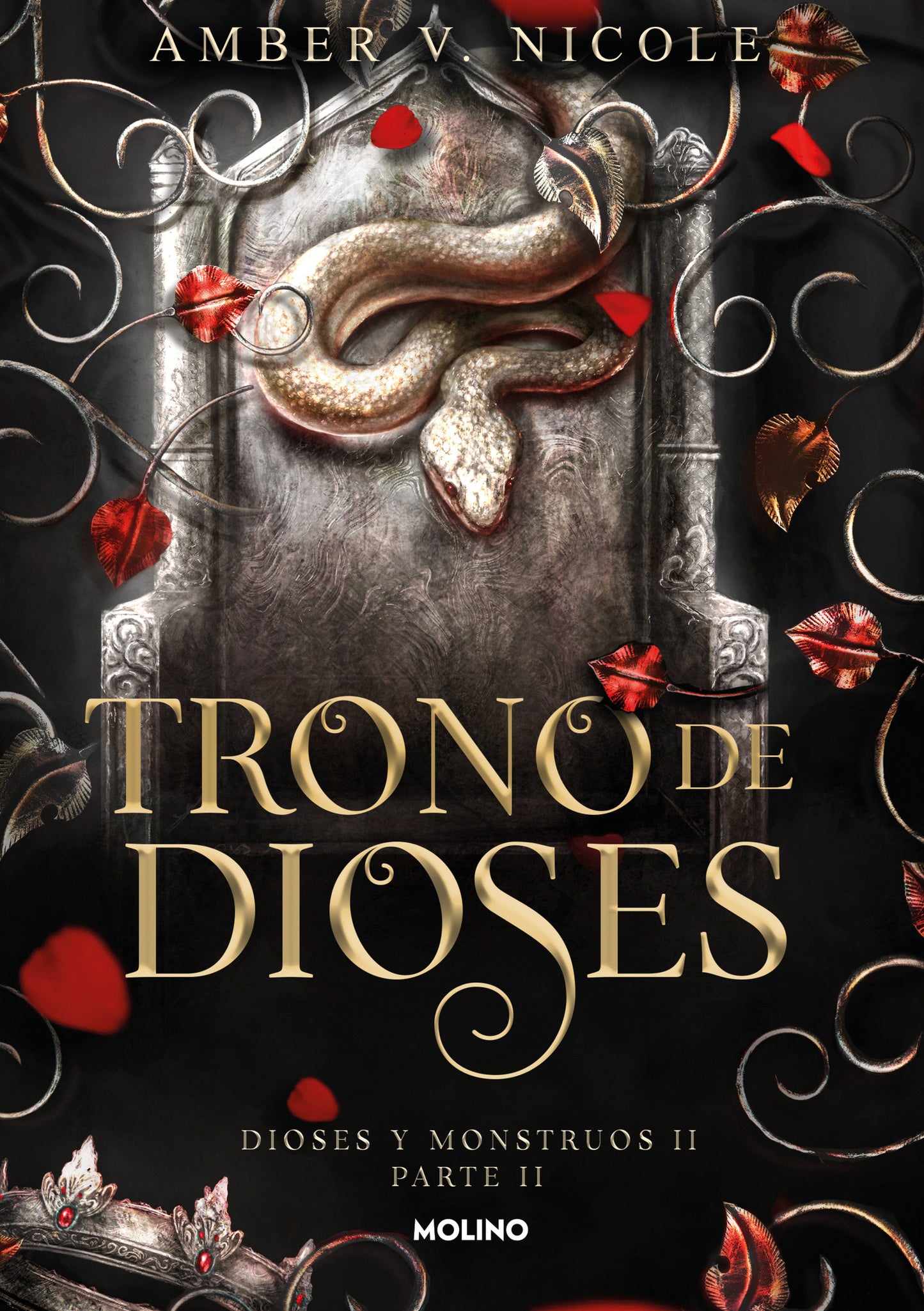 Trono de dioses / The Throne of Broken Gods. Part 2 (DIOSES Y MONSTRUOS) (Book:2)