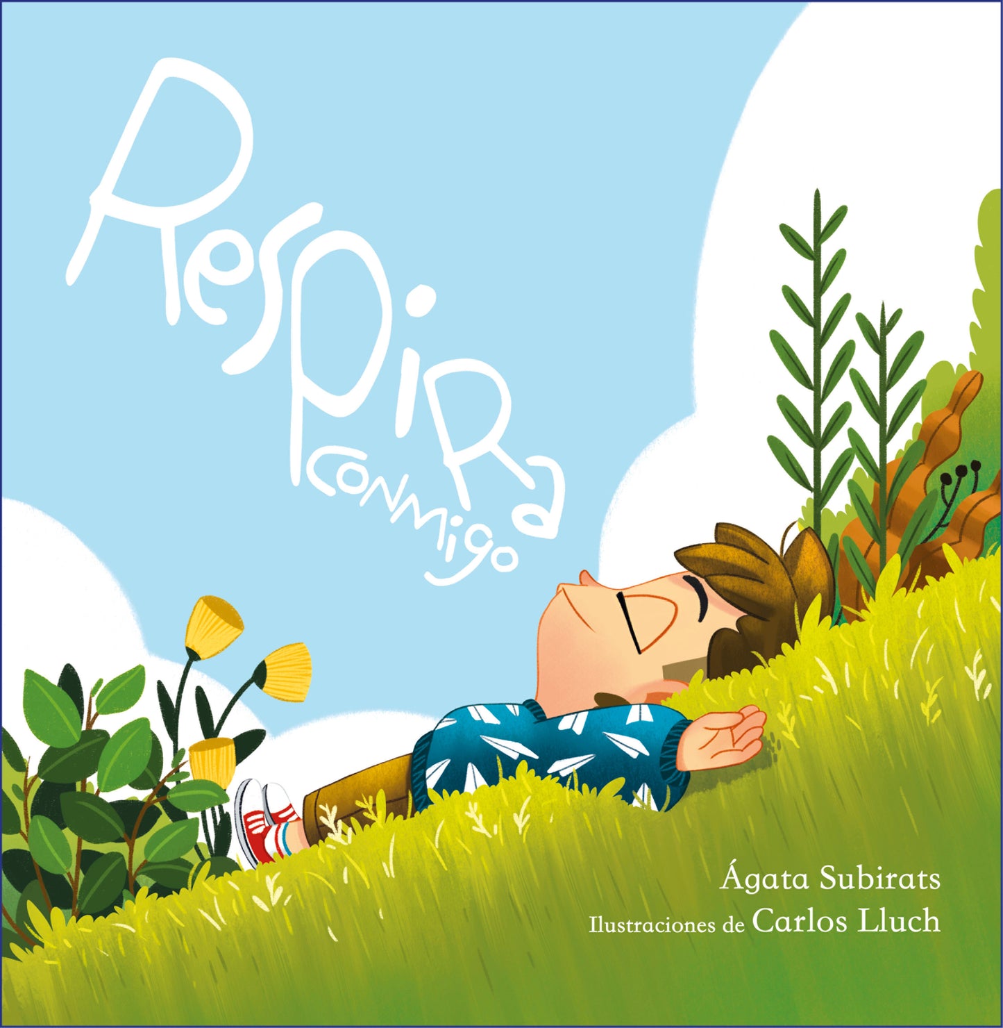 Respira conmigo: Cinco cuentos de relajación guiada / Breathe with Me: Five Guided Relaxation Stories