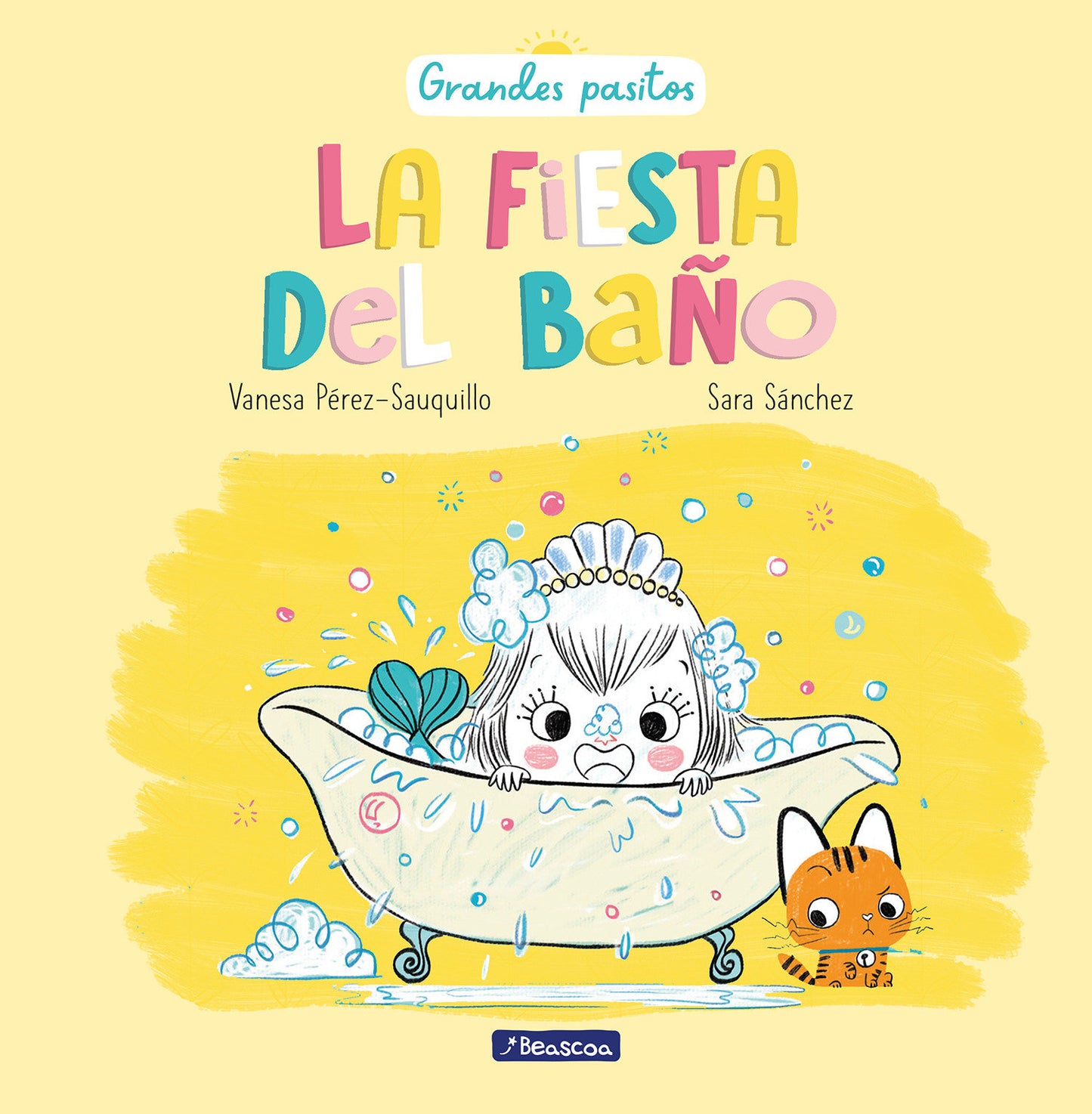 La fiesta del ba�o / A Bath Time Party (Grandes Pasitos / Big Baby Steps)