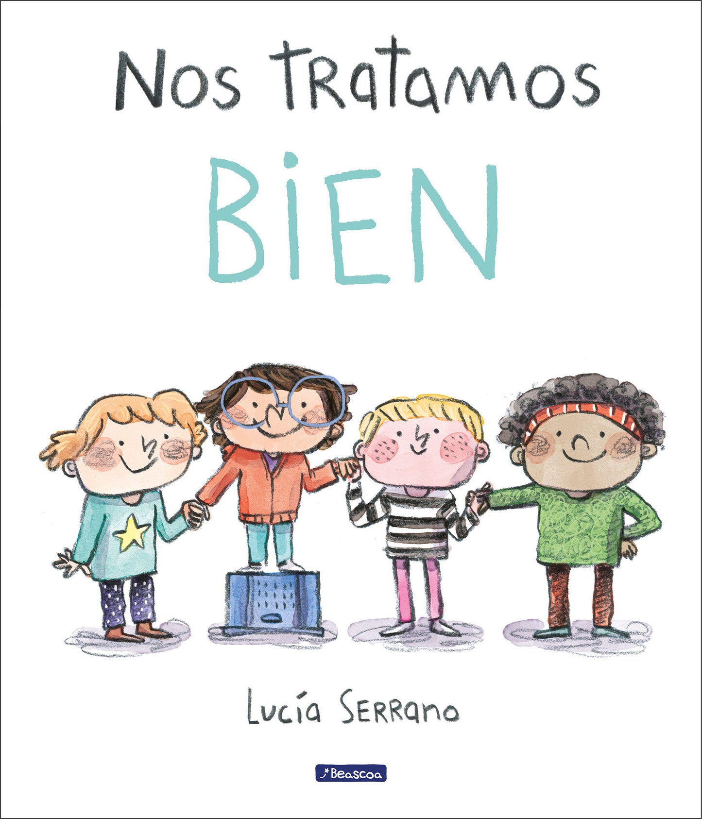 Nos tratamos bien: Un cuento sobre el respeto / We Treat Each Other Well: A Story About Respect