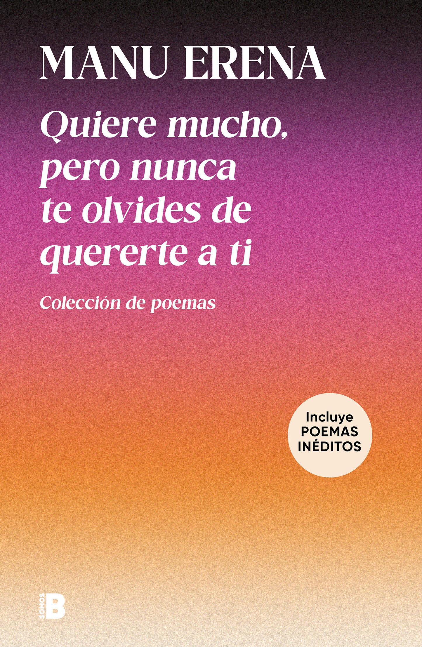 Quiere mucho, pero nunca te olvides de quererte a ti / Love Deeply, But Never Forget to Love Yourself