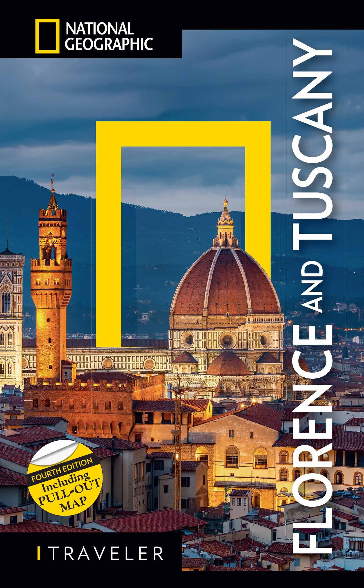 National Geographic Traveler: Florence and Tuscany 4th Edition (National Geographic Traveler)
