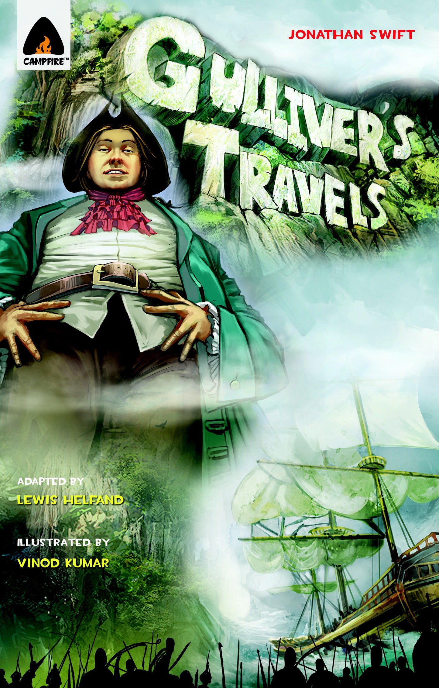 Gulliver's Travels - The Graphic Novel (Campfire Graphic Novels)