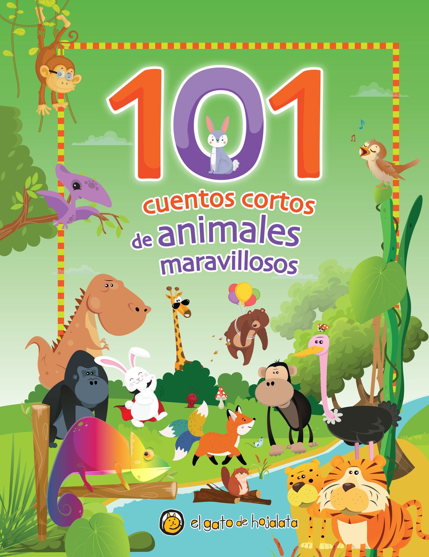 101 cuentos cortos de animales maravillosos / 101 Short Stories about Amazing Animals