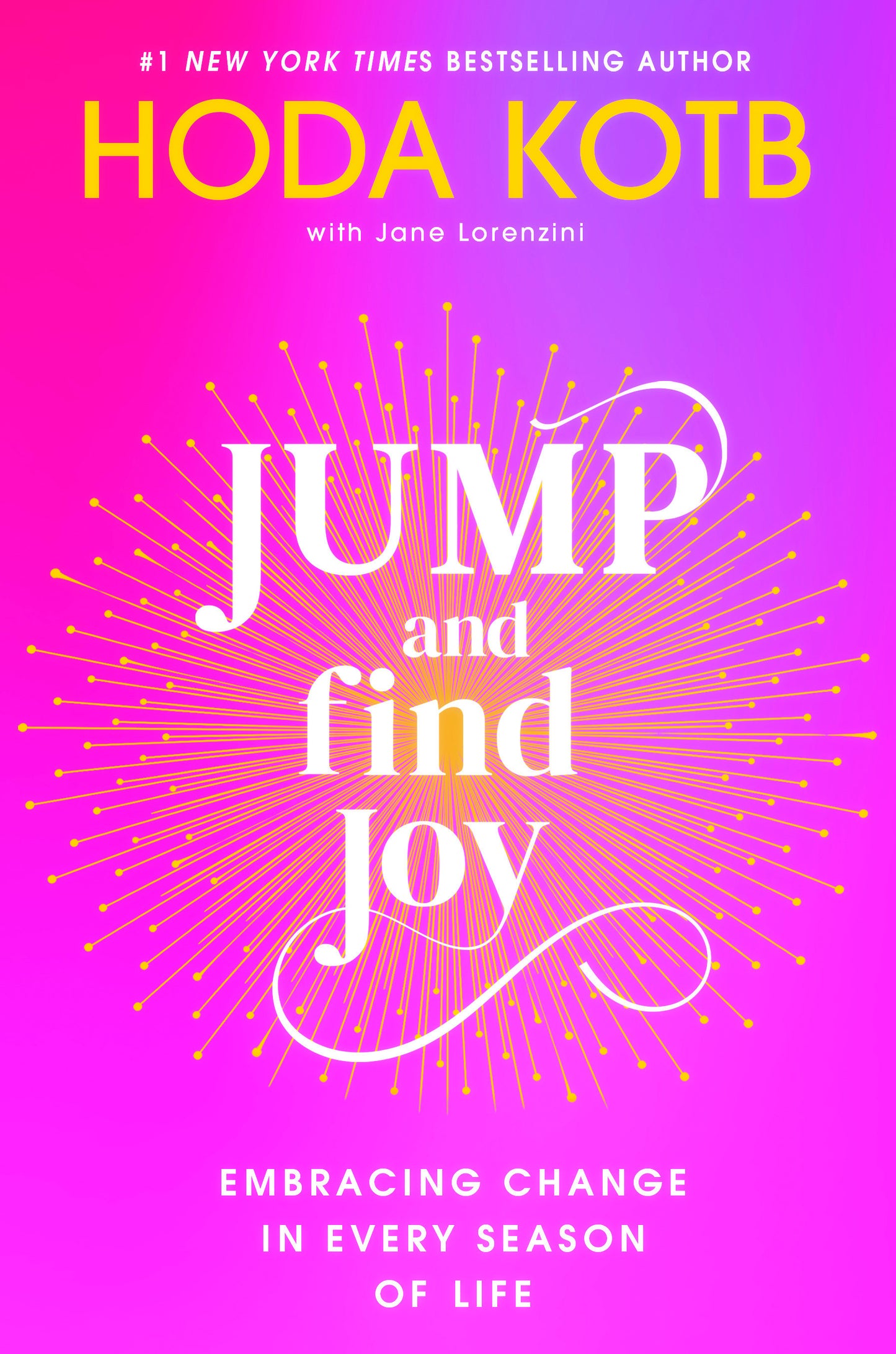 Jump and Find Joy - Embracing Change in Every Season of Life