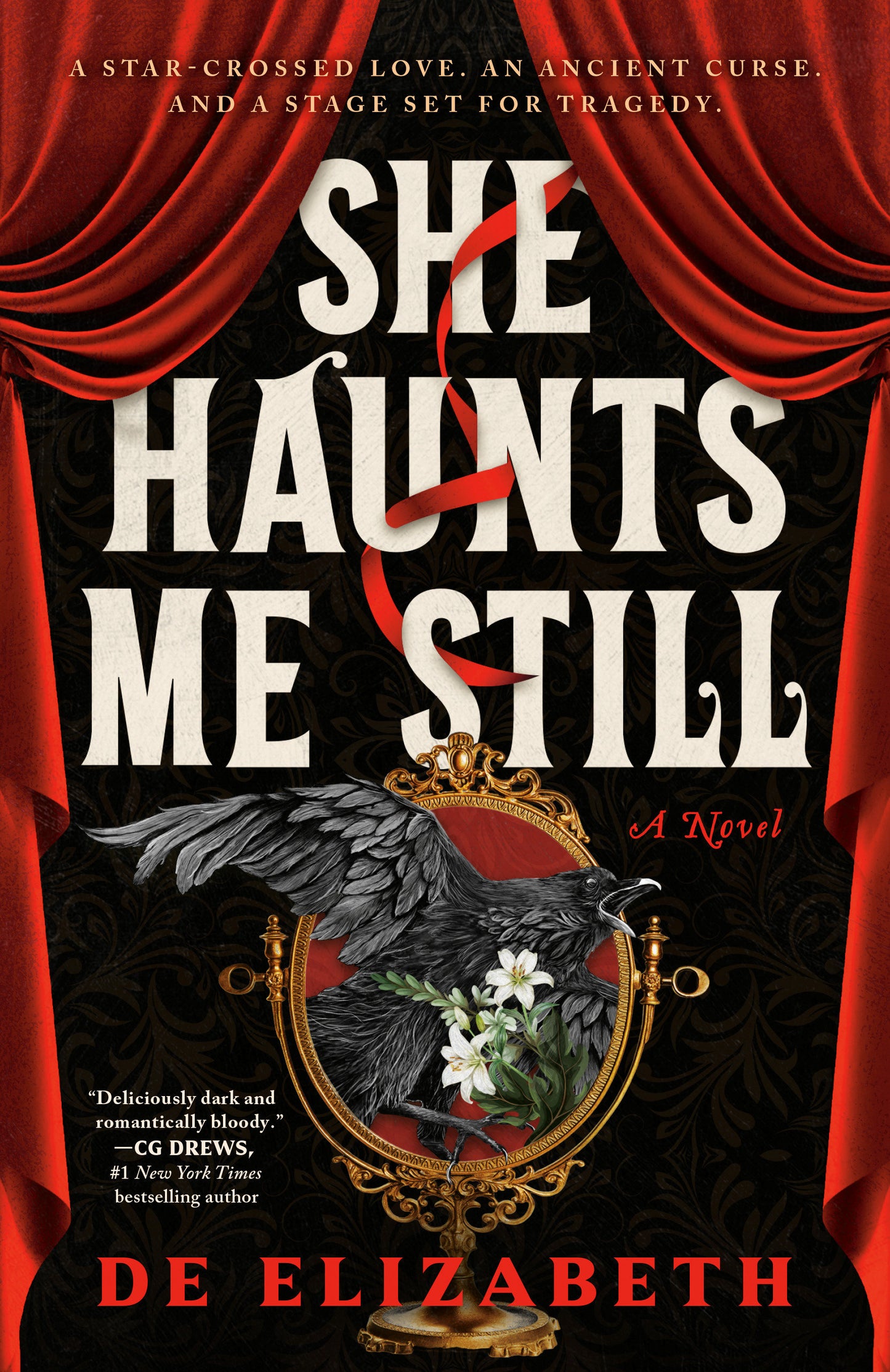 She Haunts Me Still - A Novel