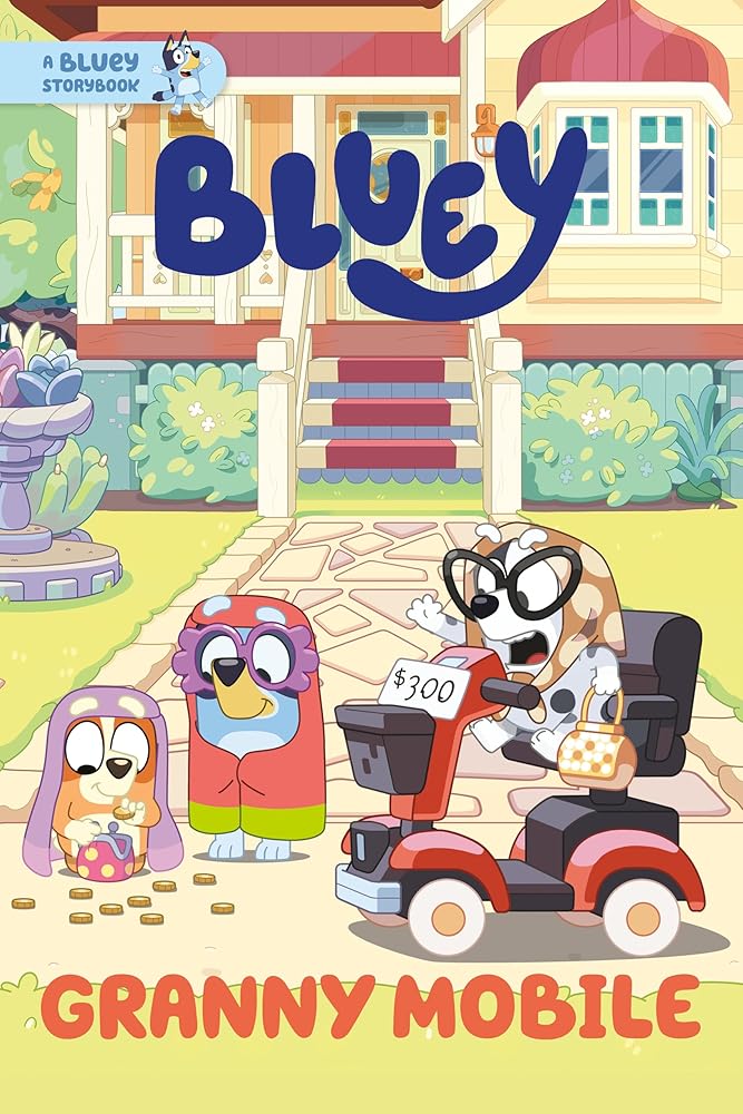 Granny Mobile: A Bluey Storybook by Penguin Young Readers Licenses PAPERBACK