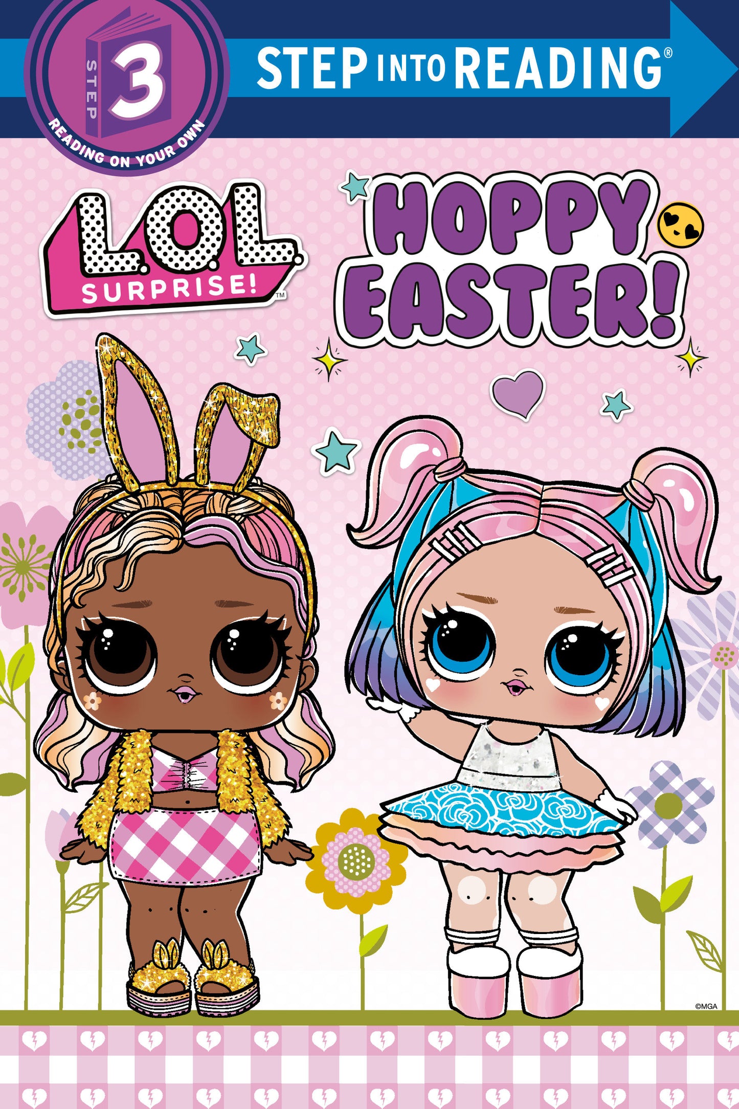 Hoppy Easter! (L.O.L. Surprise!) (Step into Reading)