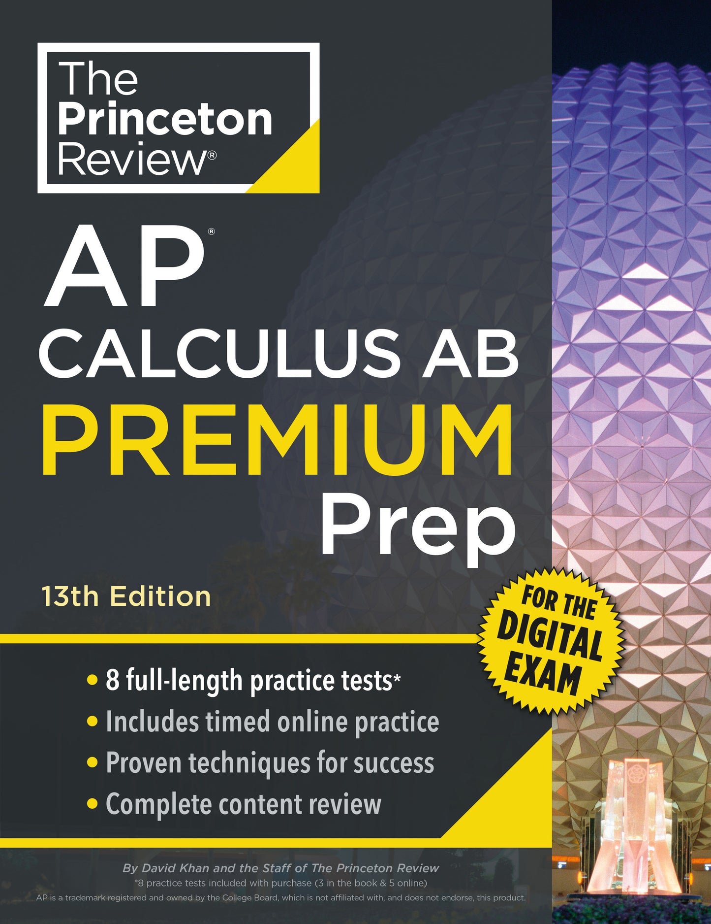 Princeton Review AP Calculus AB Premium Prep, 13th Edition - 8 Practice Tests + Digital Practice Online + Content Review (College Test Preparation)