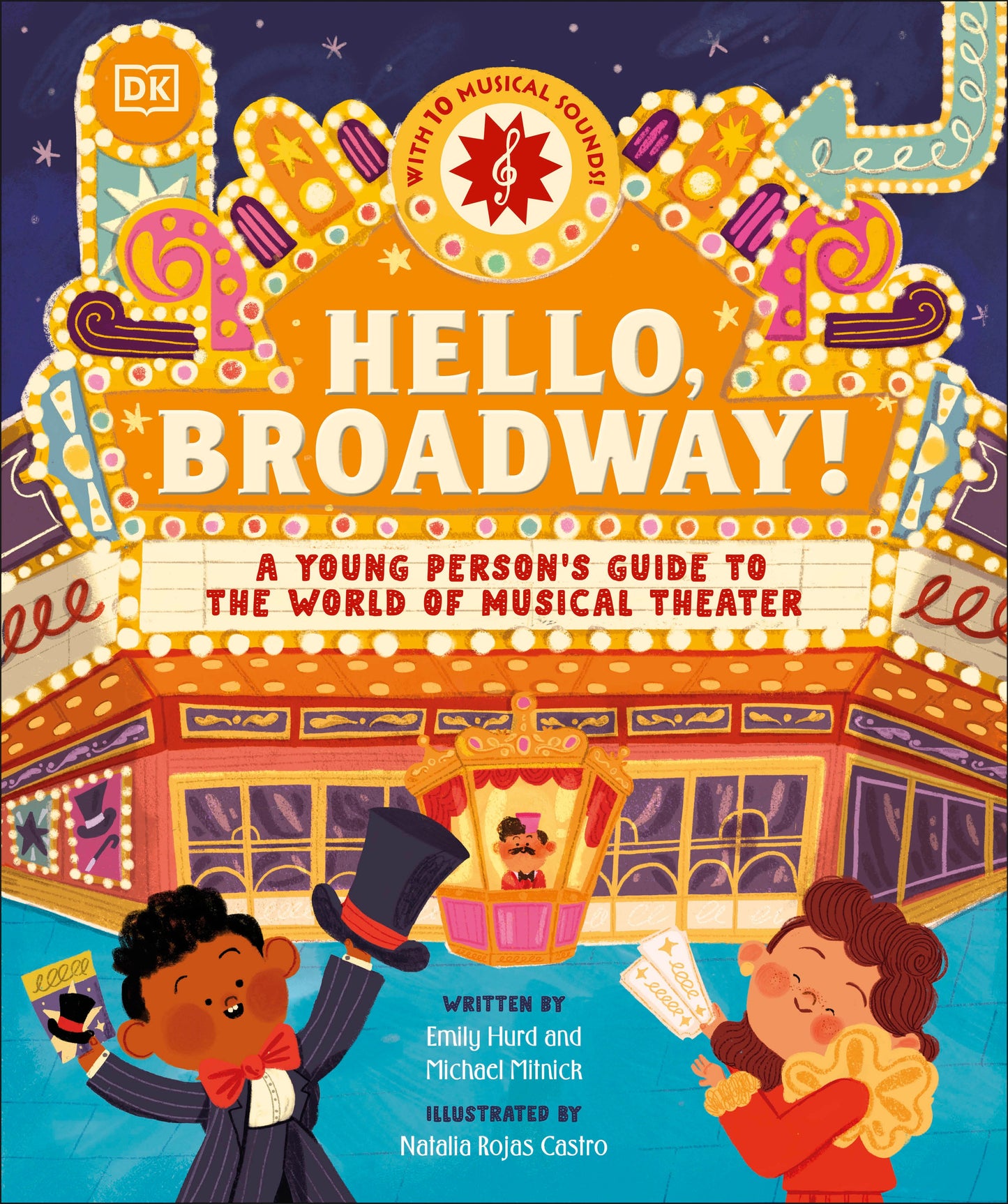 Hello, Broadway! - A Young Person's Guide to the World of Musical Theater