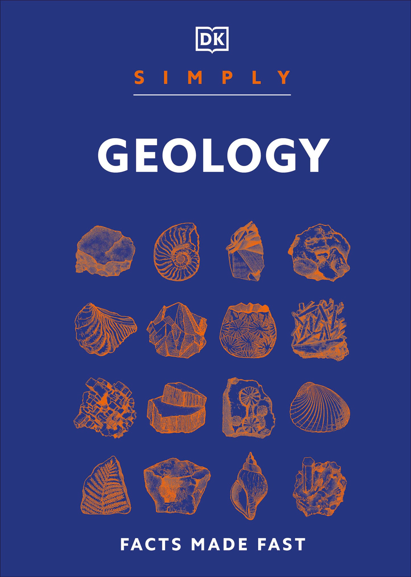 Simply Geology - Facts Made Fast (DK Simply)