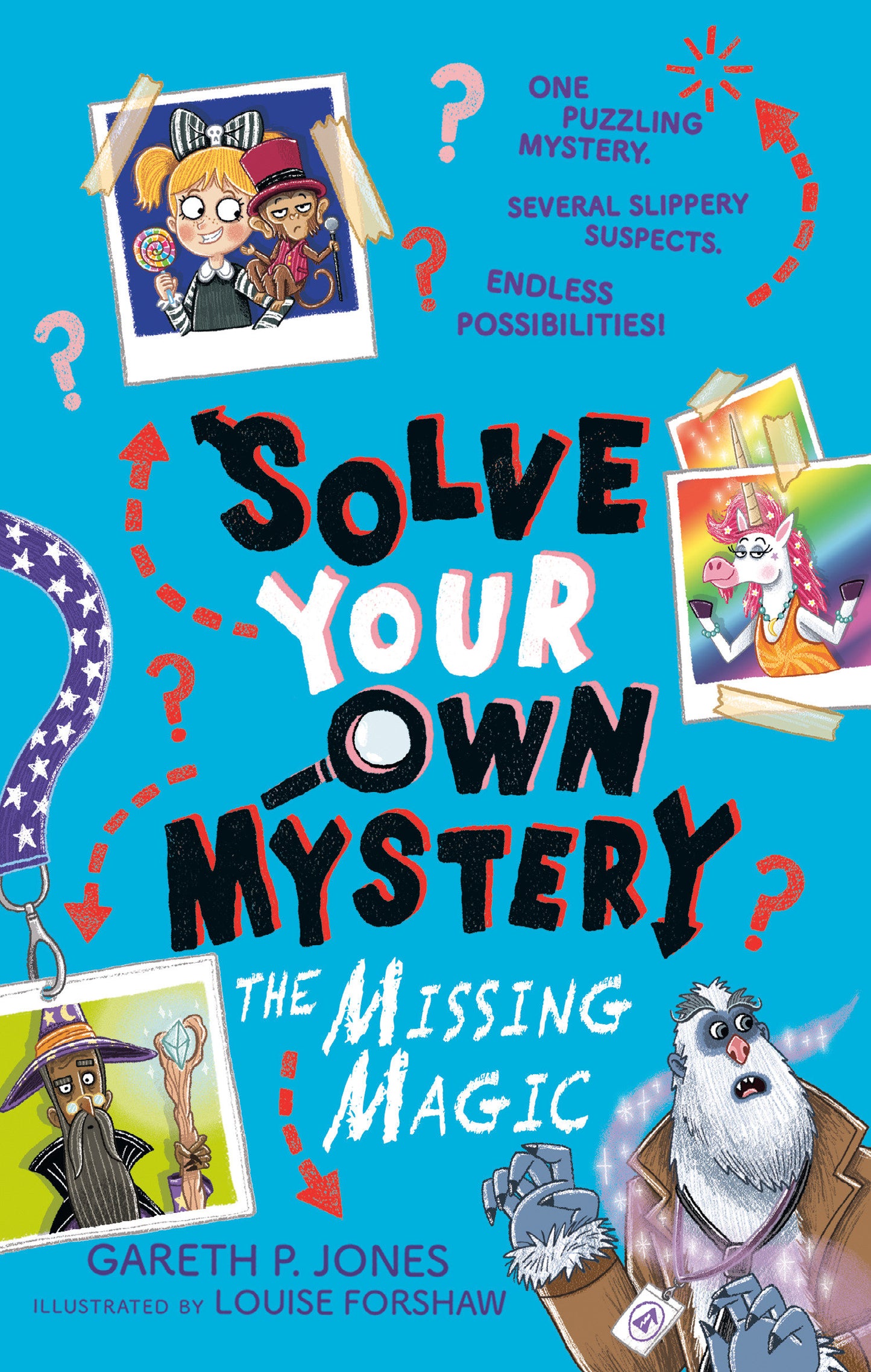 Solve Your Own Mystery: The Missing Magic (Solve Your Own Mystery)