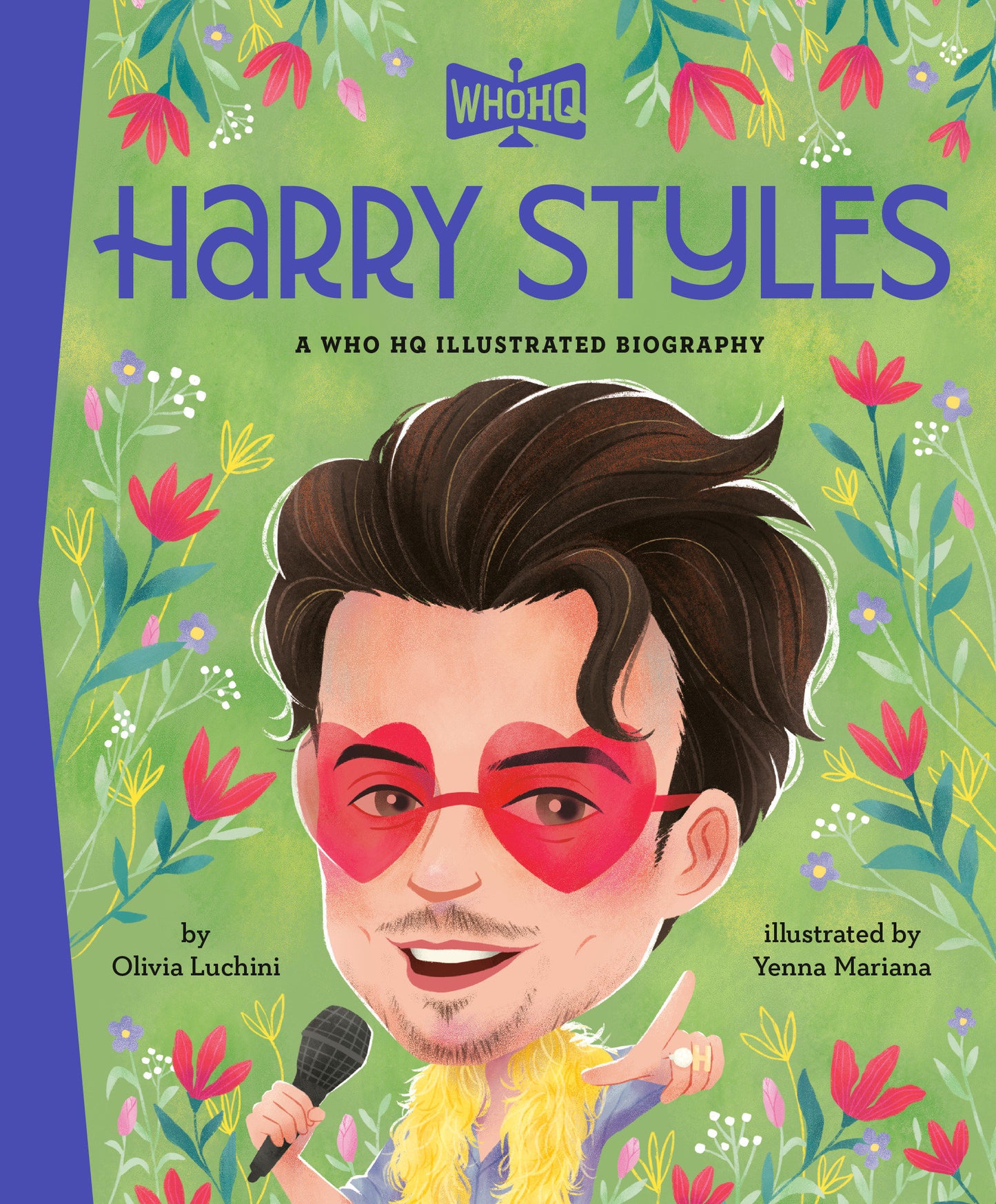 Harry Styles: A Who HQ Illustrated Biography (Who HQ Illustrated Biographies)