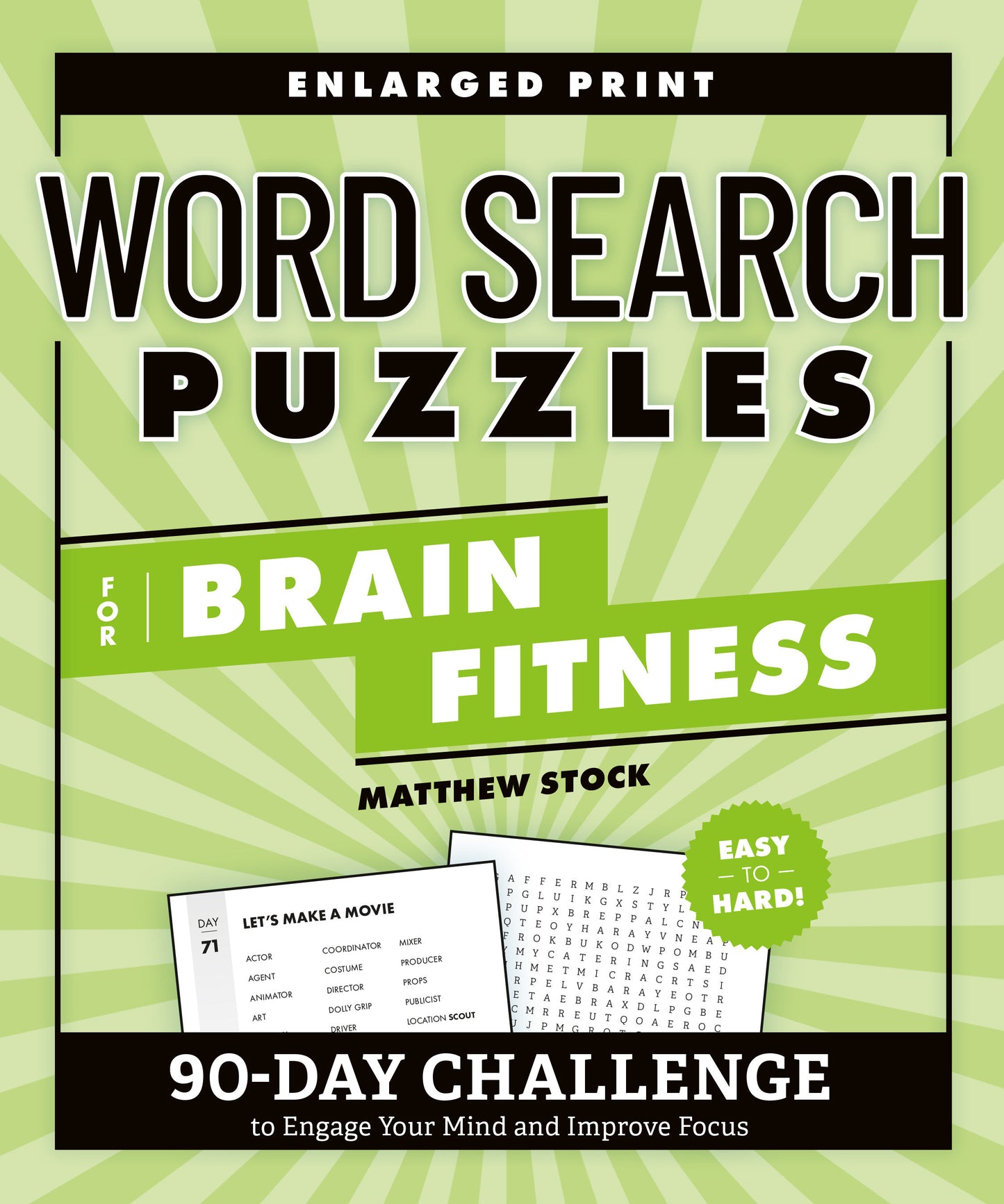 Word Search Puzzles for Brain Fitness - 90-Day Challenge to Engage Your Mind and Improve Focus (Brain Fitness Puzzle Games)