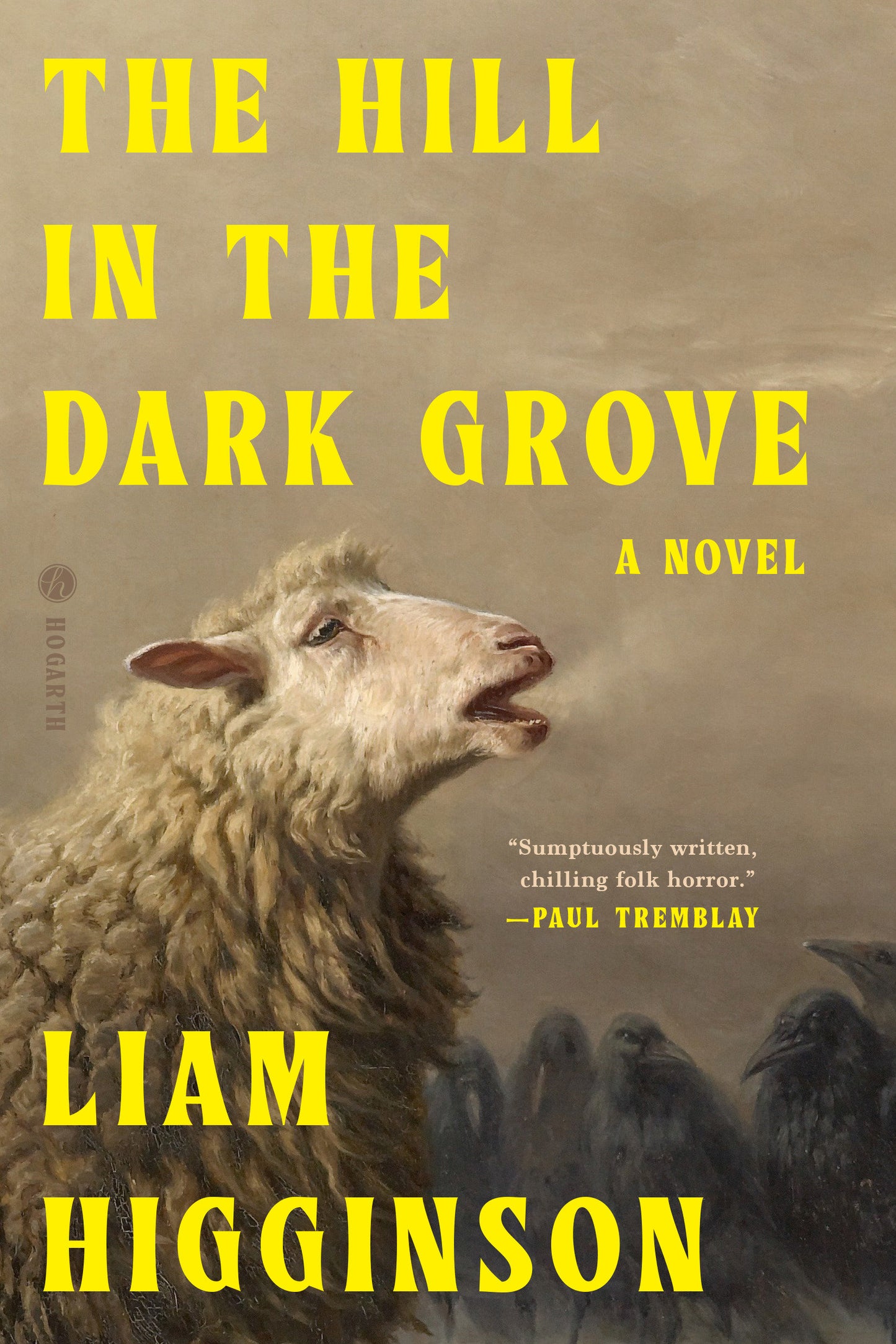 The Hill in the Dark Grove - A Novel