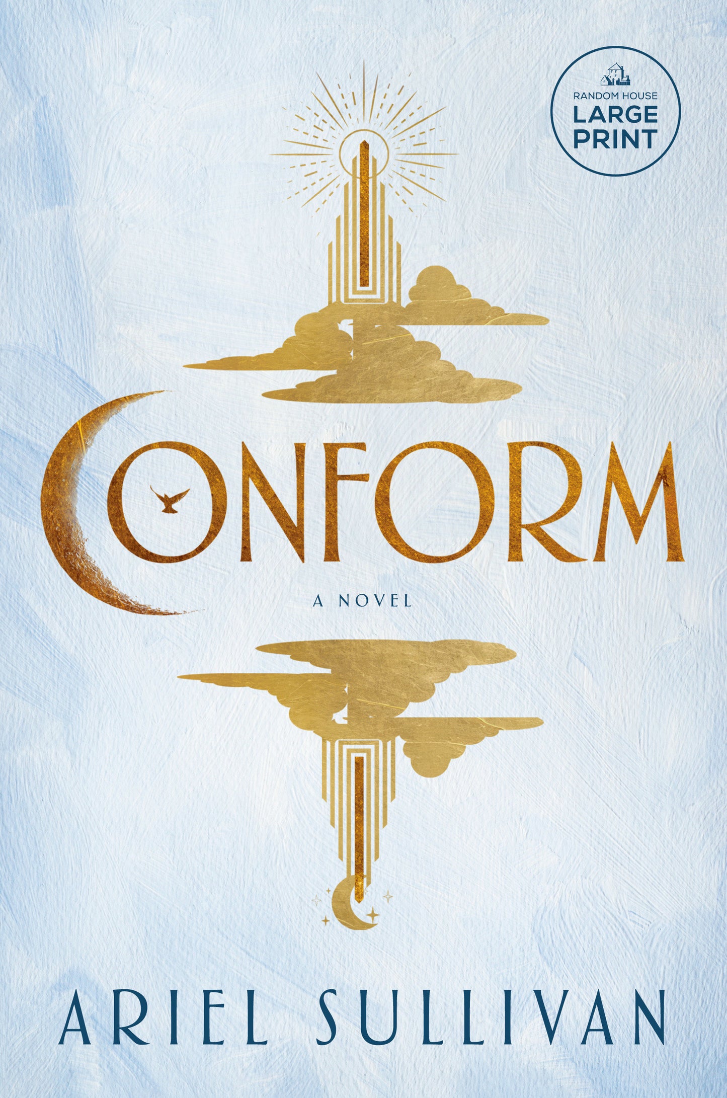 Conform - A Novel (Thousand Voices)