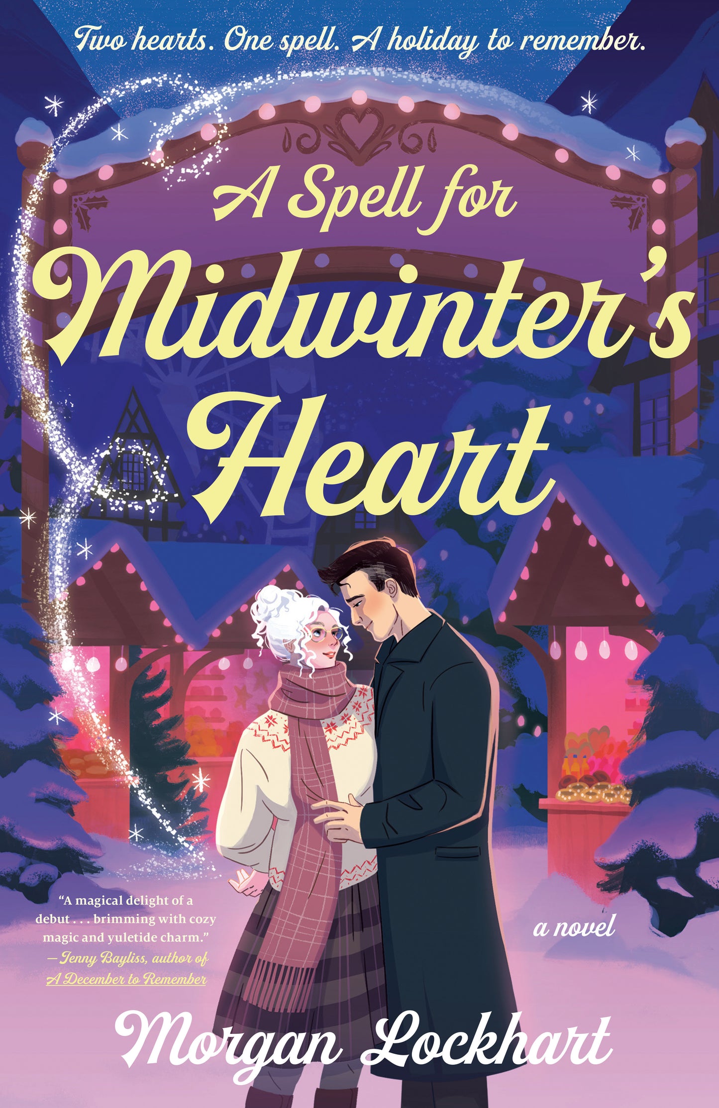 A Spell for Midwinter's Heart - A Novel