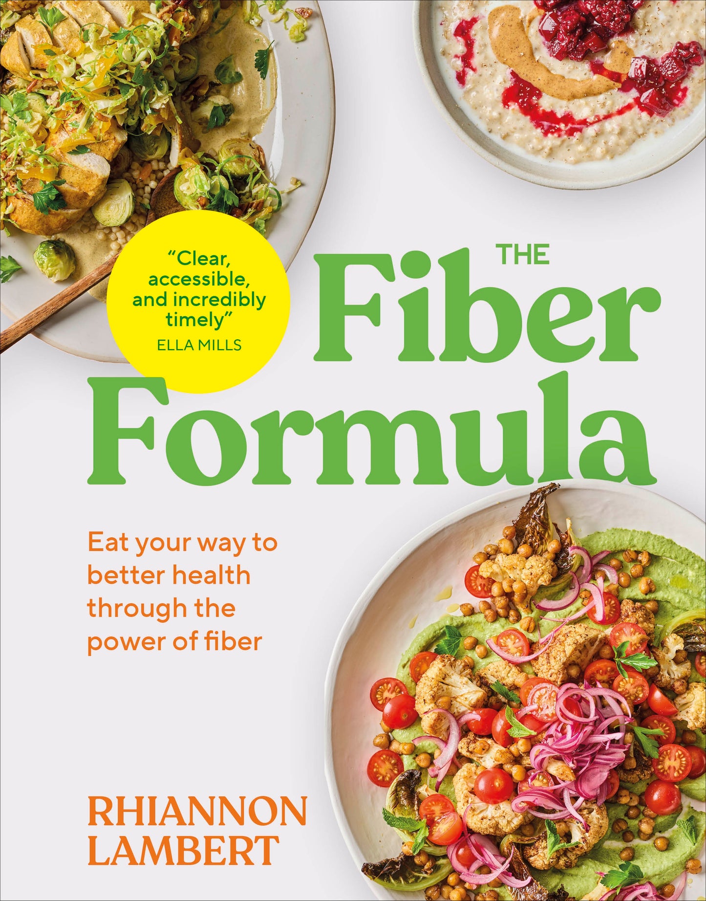 The Fiber Formula - Eat Your Way to Better Health Through the Power of Fiber