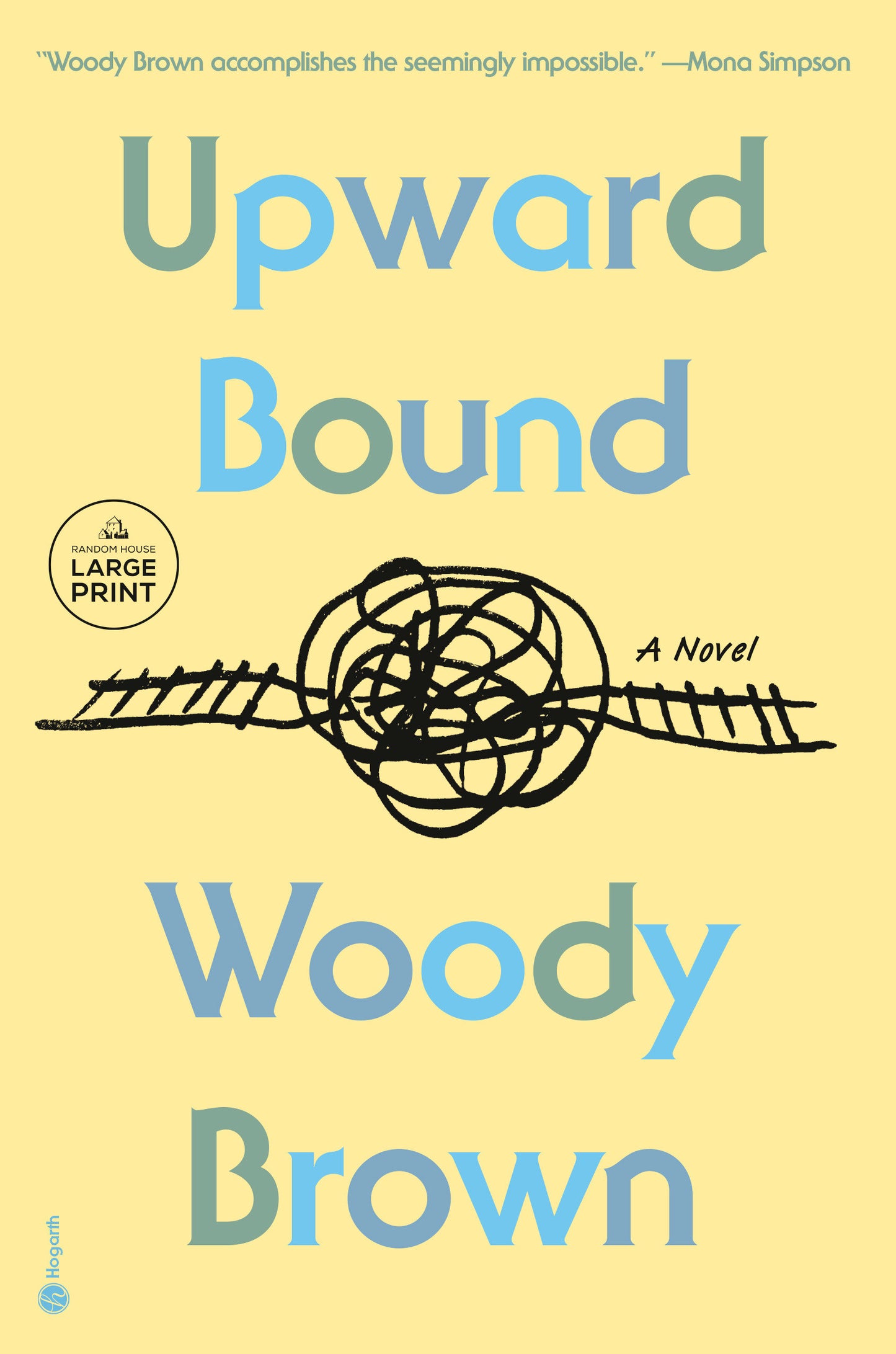 Upward Bound - A Novel