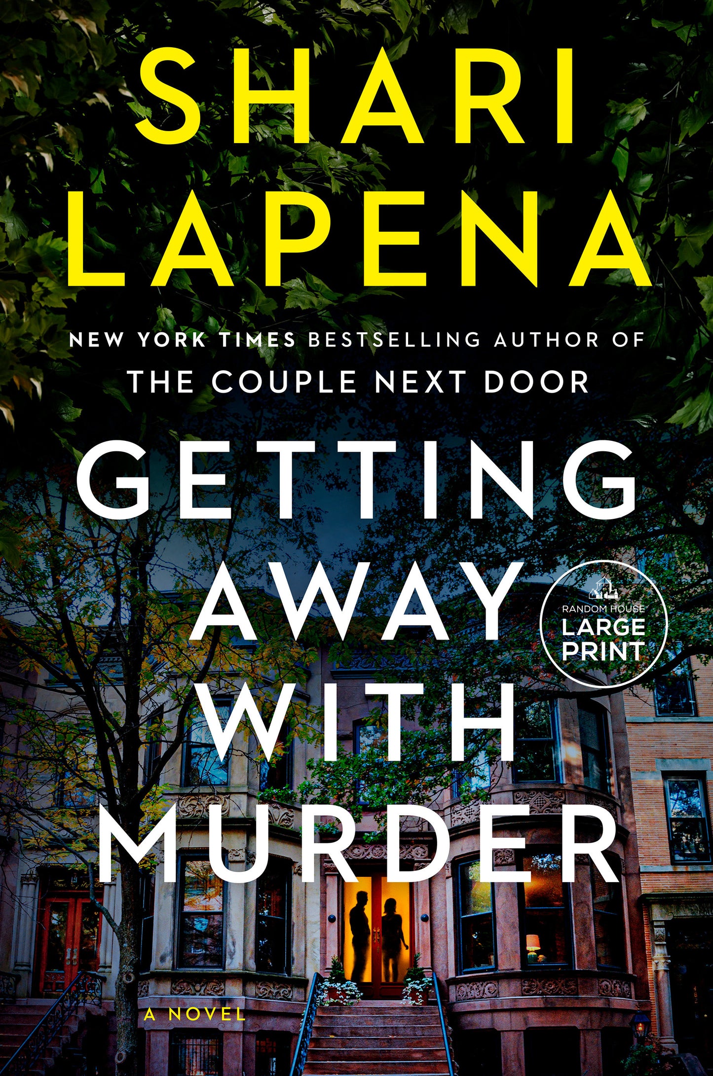 Getting Away with Murder - A Novel