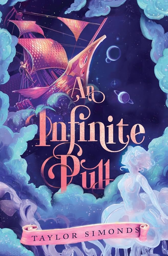 An Infinite Pull by Taylor Simonds