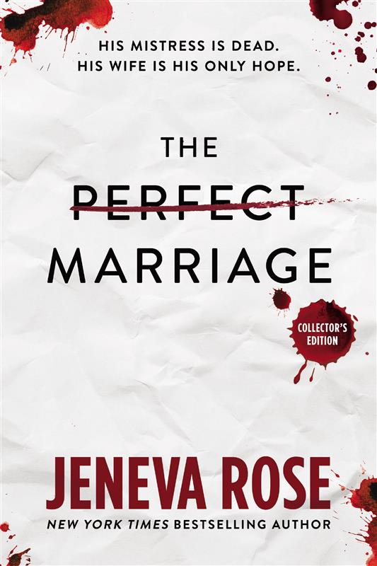The Perfect Marriage by Jeneva Rose