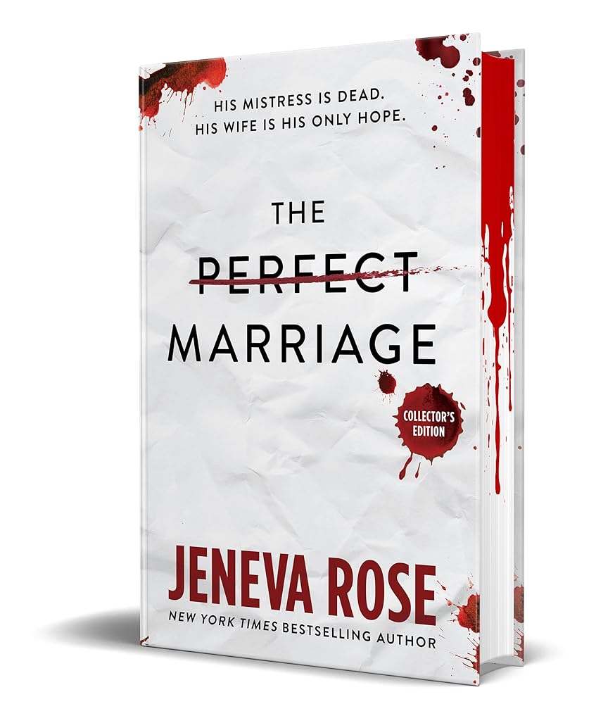 The Perfect Marriage (Collector's Edition) by Jeneva Rose