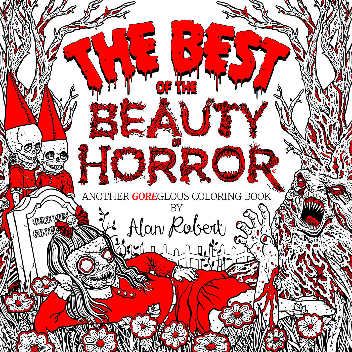The Best of The Beauty of Horror: Another GOREgeous Coloring Book (Beauty of Horror)