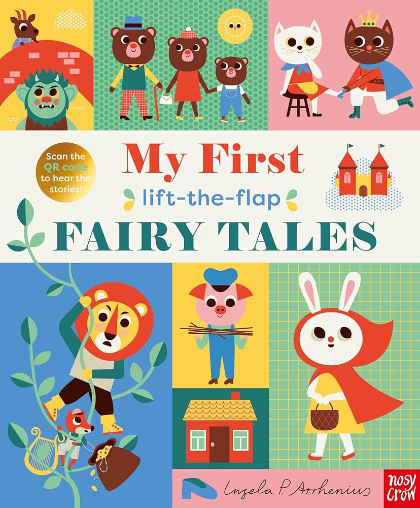 My First Lift-The-Flap Fairy Tales (My First Lift-the-Flap, 2) by Ingela P. Arrhenius