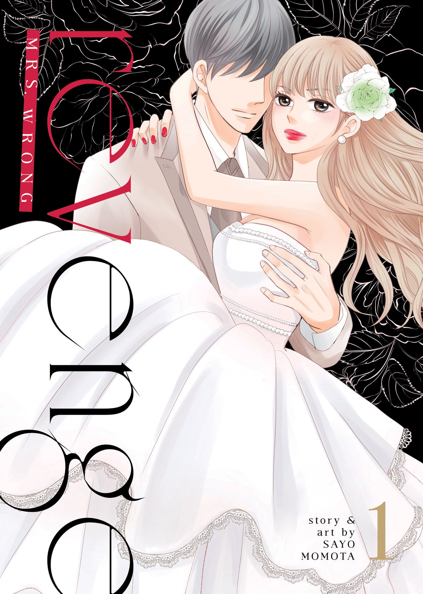 Revenge: Mrs. Wrong Vol. 1 (Revenge) (Book:1)