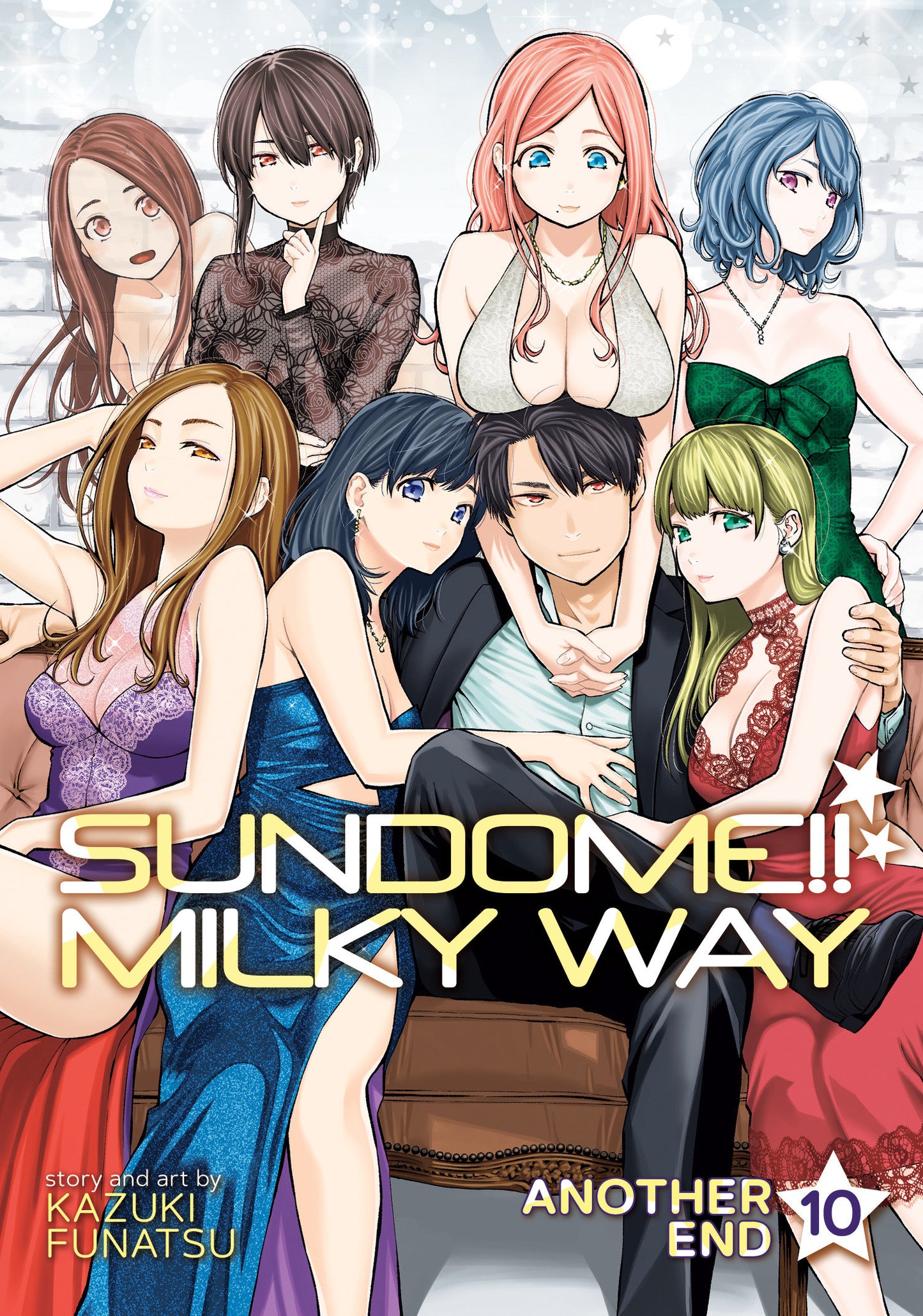 Sundome!! Milky Way Vol. 10 Another End (Sundome!! Milky Way) (Book:10)