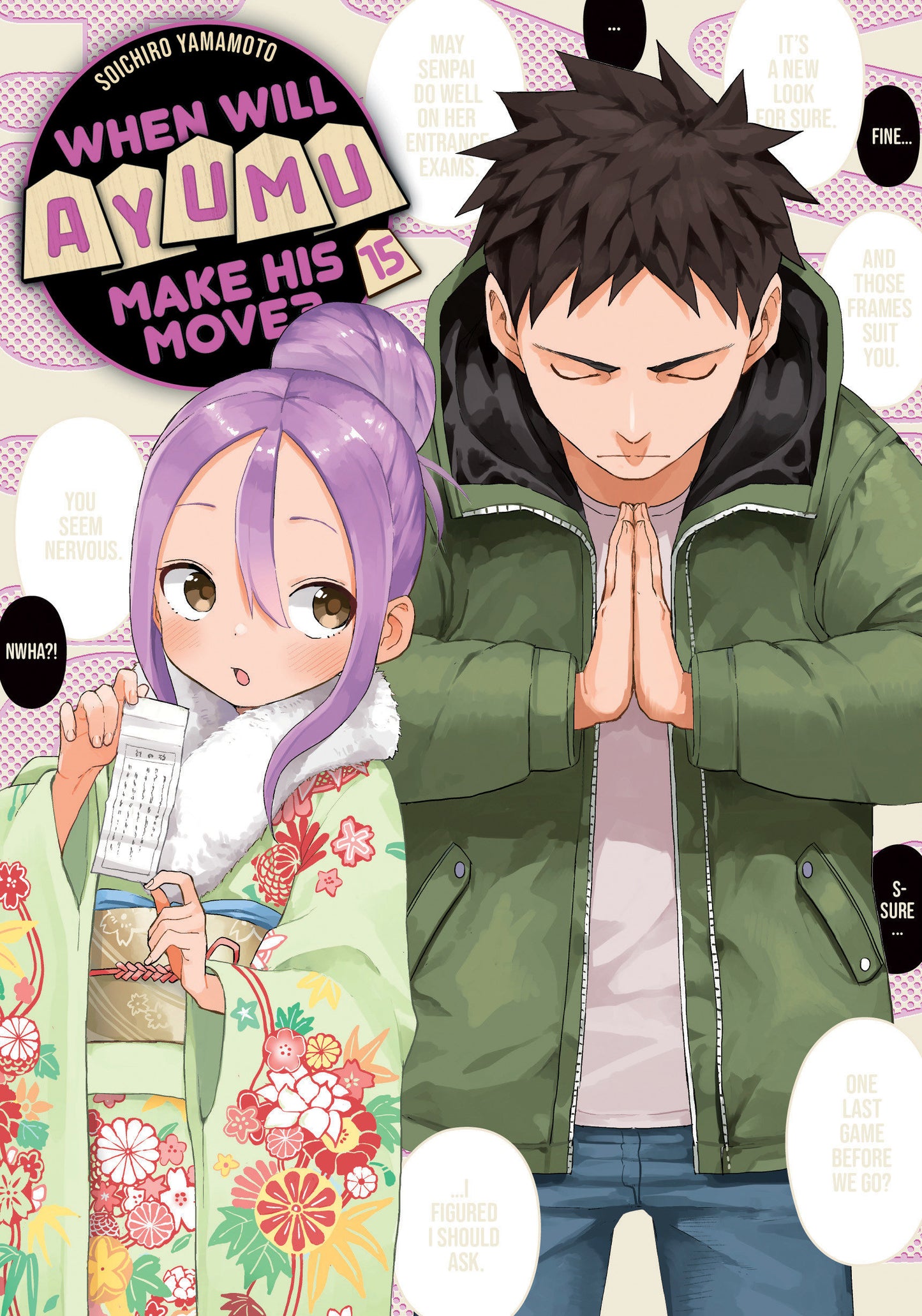 When Will Ayumu Make His Move? 15 (When Will Ayumu Make His Move?) (Book:15)