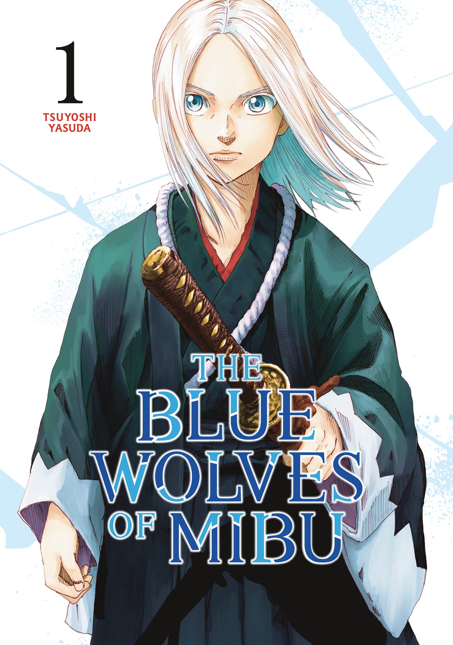 The Blue Wolves of Mibu 1 (Blue Miburo) (The Blue Wolves of Mibu (Blue Miburo)) (Book:1)