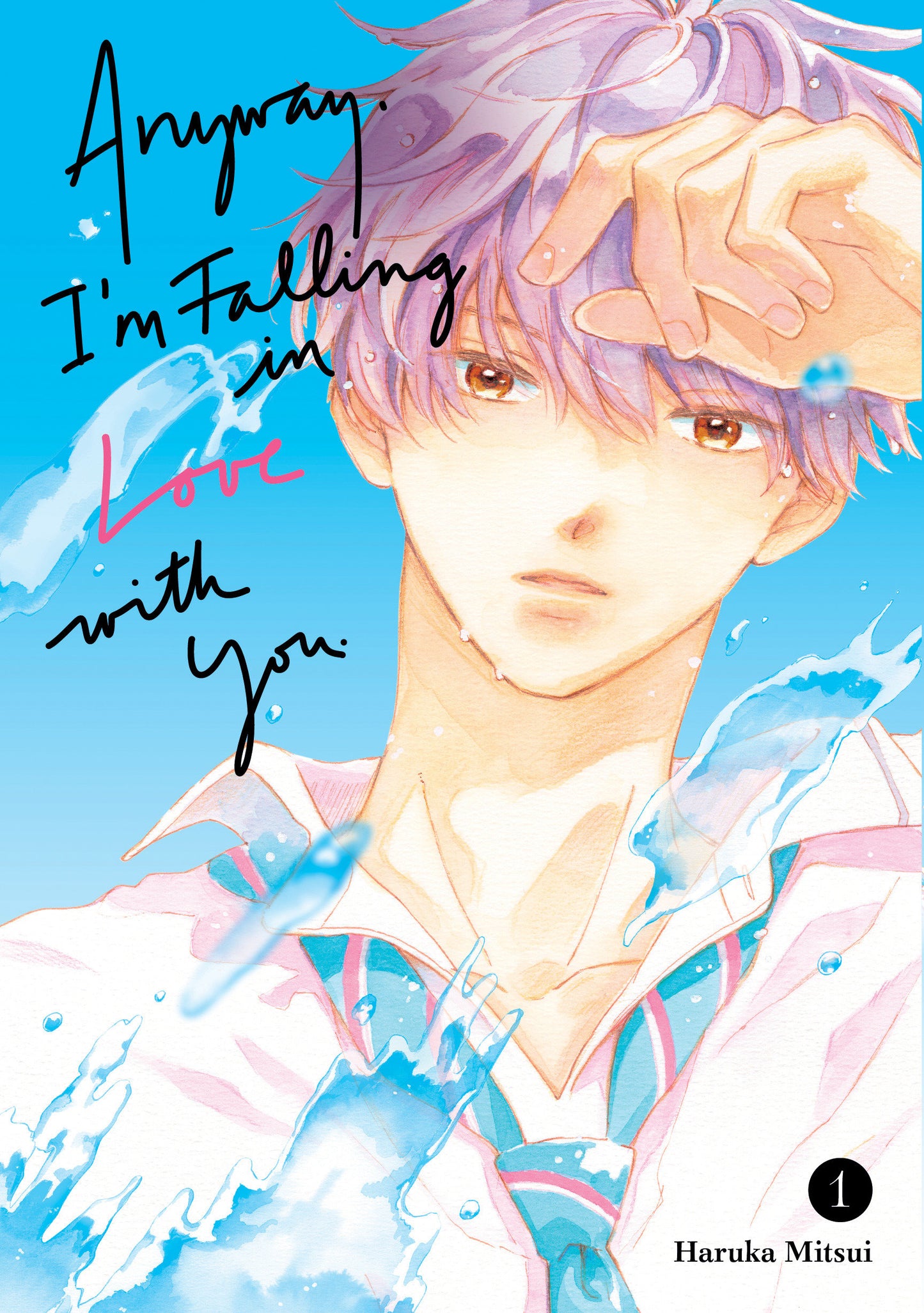 Anyway, I'm Falling In Love With You. 1 (Anyway, I'm Falling In Love With You.) (Book:1)