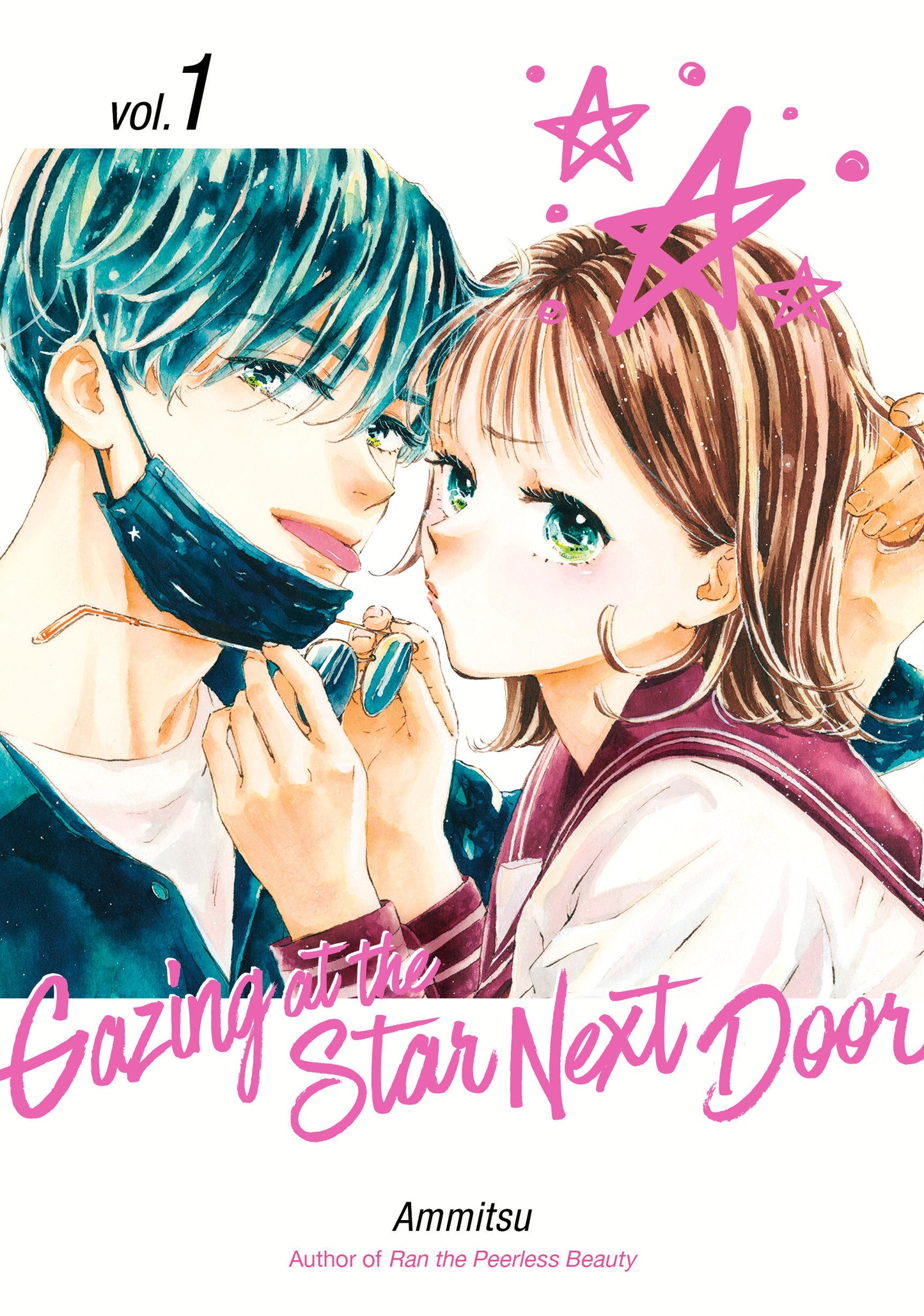 Gazing at the Star Next Door 1 (Gazing at the Star Next Door) (Book:1)