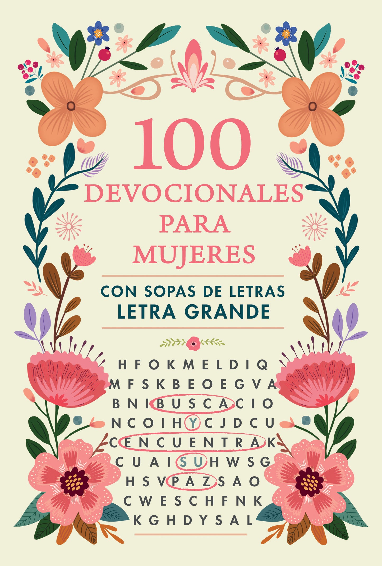 100 devocionales para mujeres. Con sopa de letras (letra grande) / One Hundred Devotionals for Women with Word Search