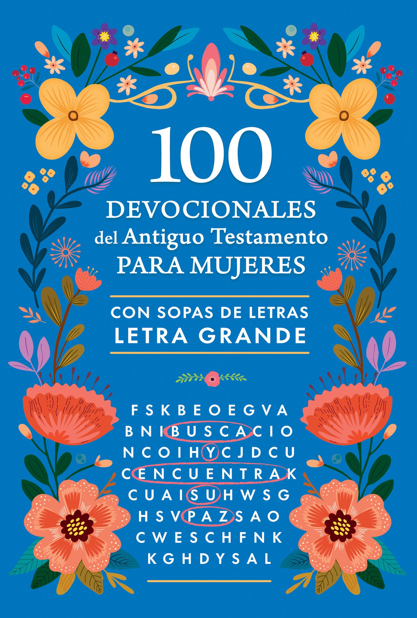 100 devocionales del Antiguo Testamento para mujeres con sopa de letras