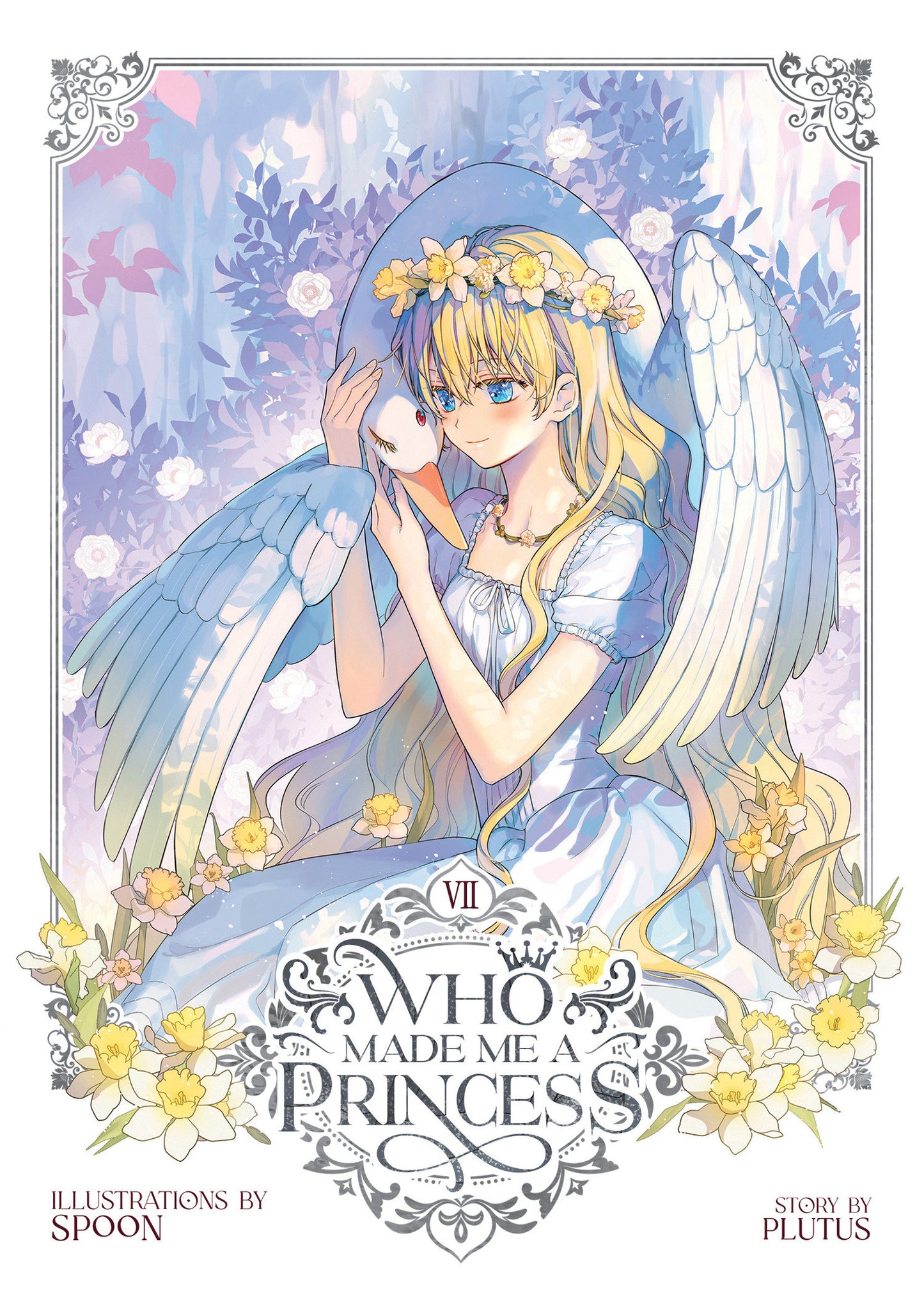 Who Made Me a Princess Vol. 7 (Who Made Me a Princess) (Book:7)