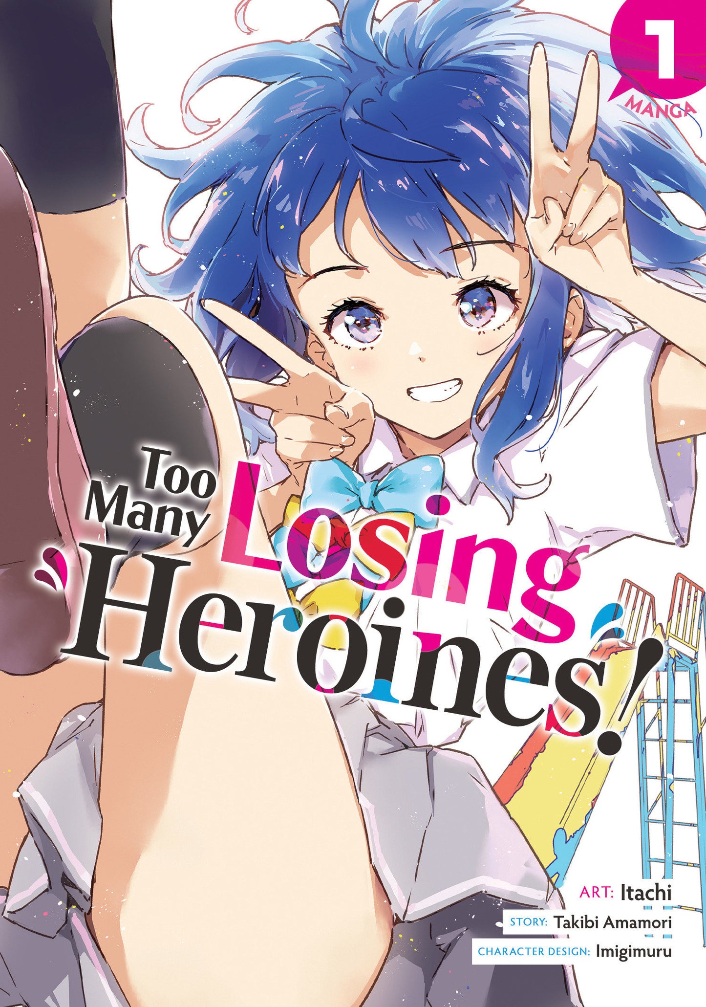 Too Many Losing Heroines! (Manga) Vol. 1 (Too Many Losing Heroines! (Manga)) (Book:1)