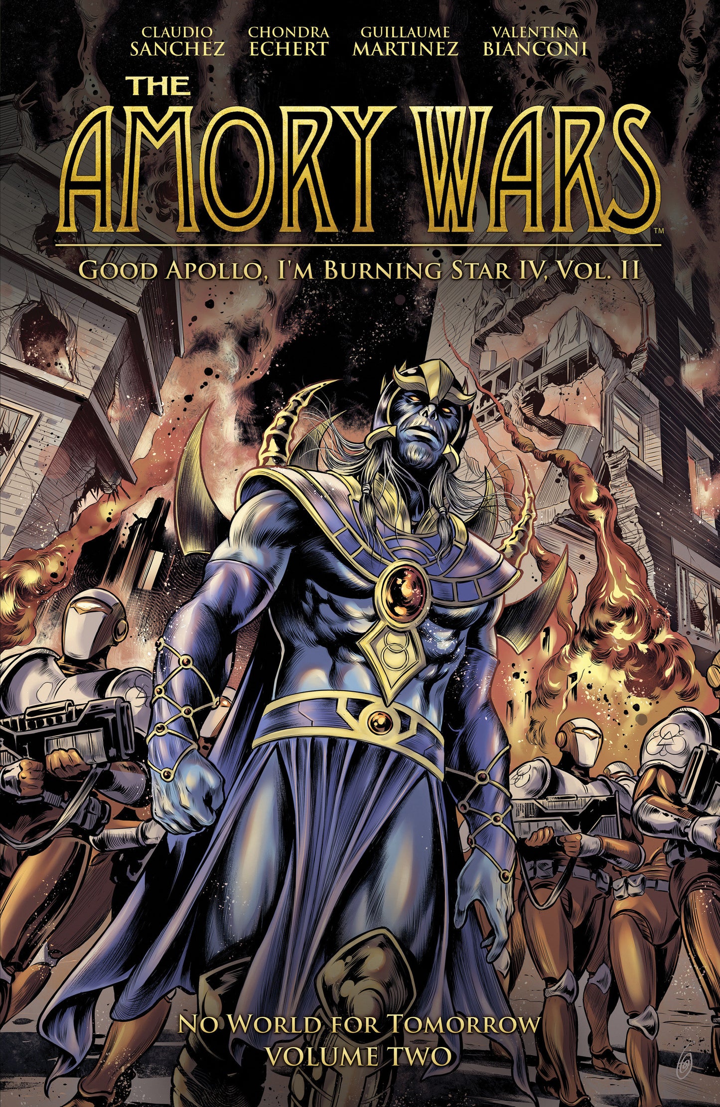 The Amory Wars: No World for Tomorrow Vol. 2 (Good Apollo, I'm Burning Star IV, Volume II) (The Amory Wars) (Book:2)