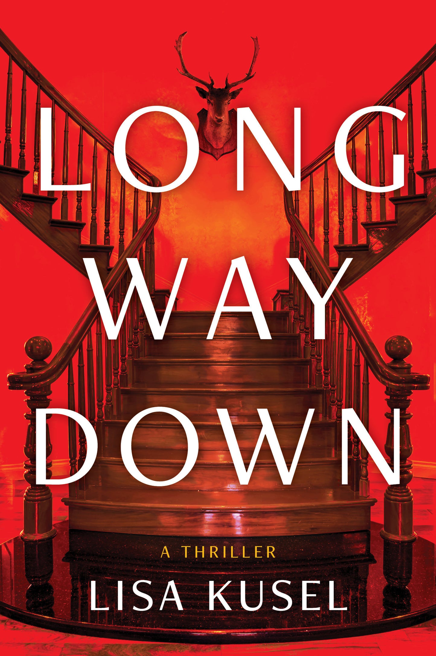 Long Way Down - A Thriller