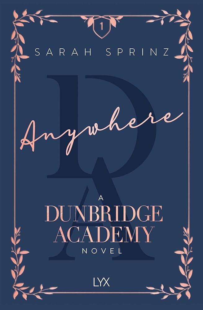 Anywhere (Dunbridge Academy) by Sarah Sprinz
