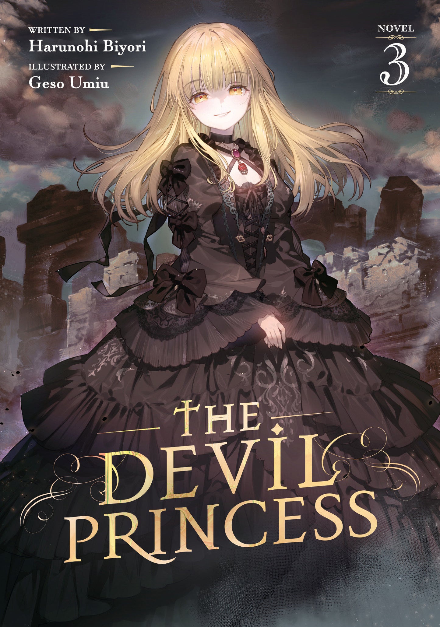 The Devil Princess (Light Novel) Vol. 3 (The Devil Princess (Light Novel)) (Book:3)