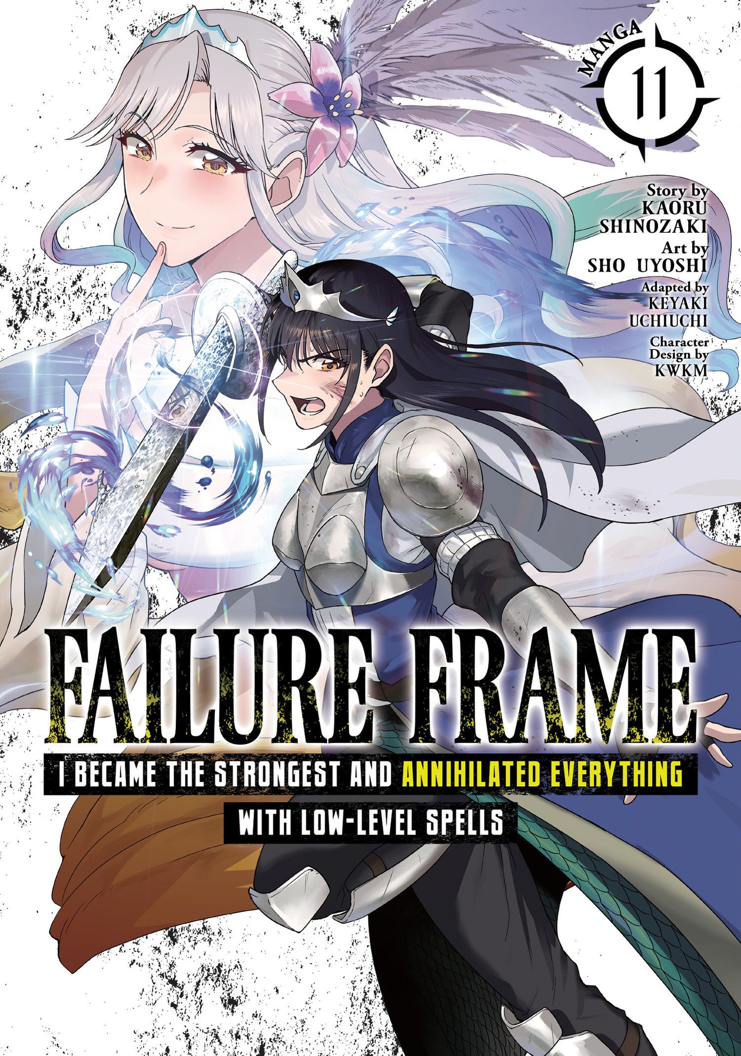 Failure Frame: I Became the Strongest and Annihilated Everything With Low-Level Spells (Manga) Vol. 11 (Failure Frame: I Became the Strongest and Annihilated Everything With Low-Level Spells (Manga)) (Book:11)