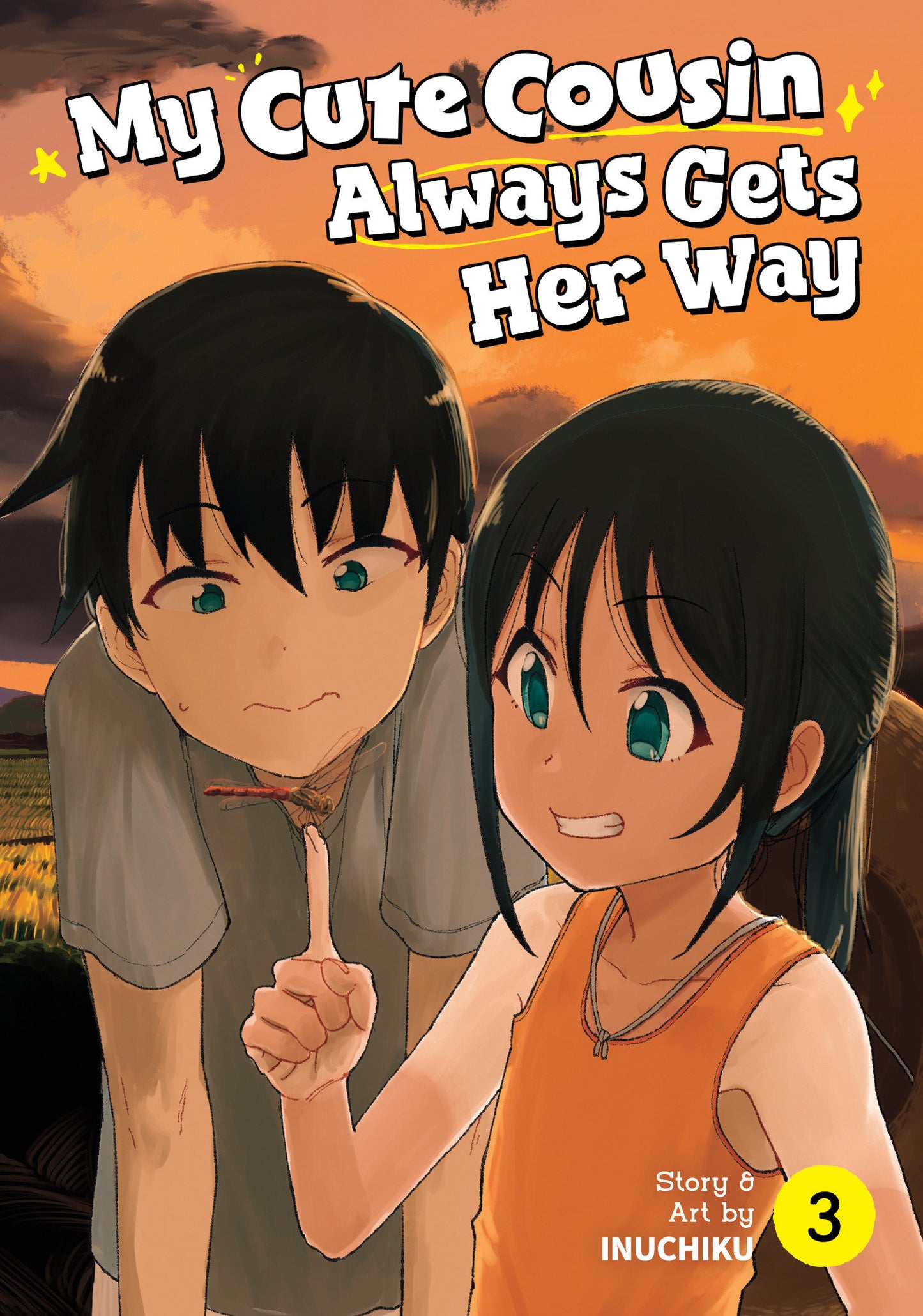 My Cute Cousin Always Gets Her Way Vol. 3 (My Cute Cousin Always Gets Her Way) (Book:3)
