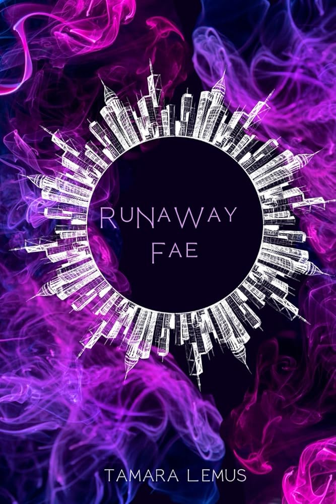 Runaway Fae (Aebriera: Land of the Fae) by Tamara Lemus (Signed Copy)