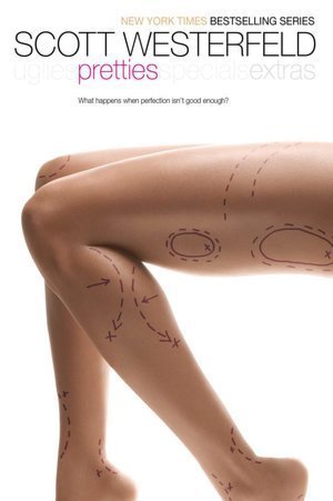 Pretties (Uglies #2) by Scott Westerfeld
